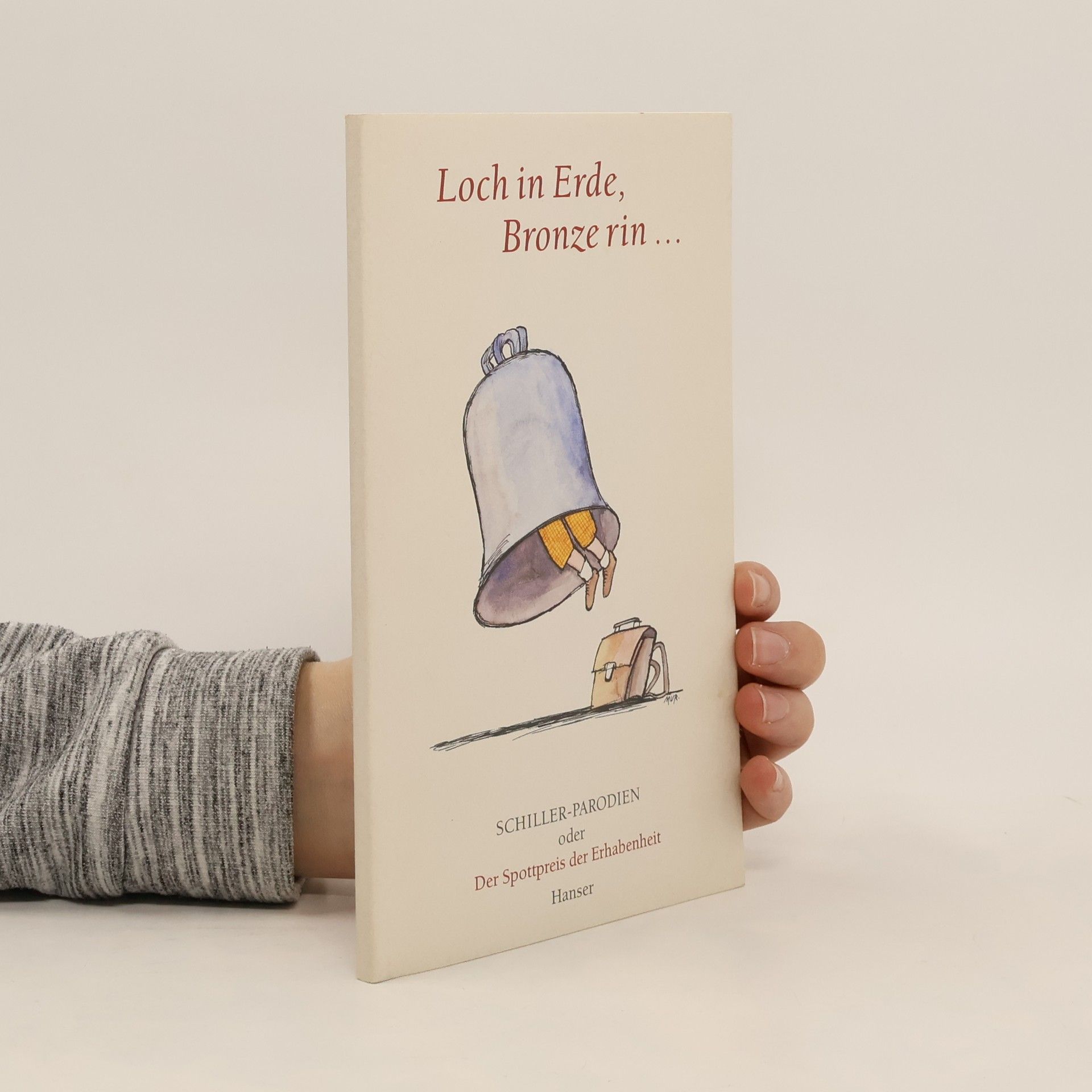 Dieter Hildebrandt Loch in Erde, Bronze rin .Schiller - Parodien oder der Spottpreis der Erhabenheit - signiert