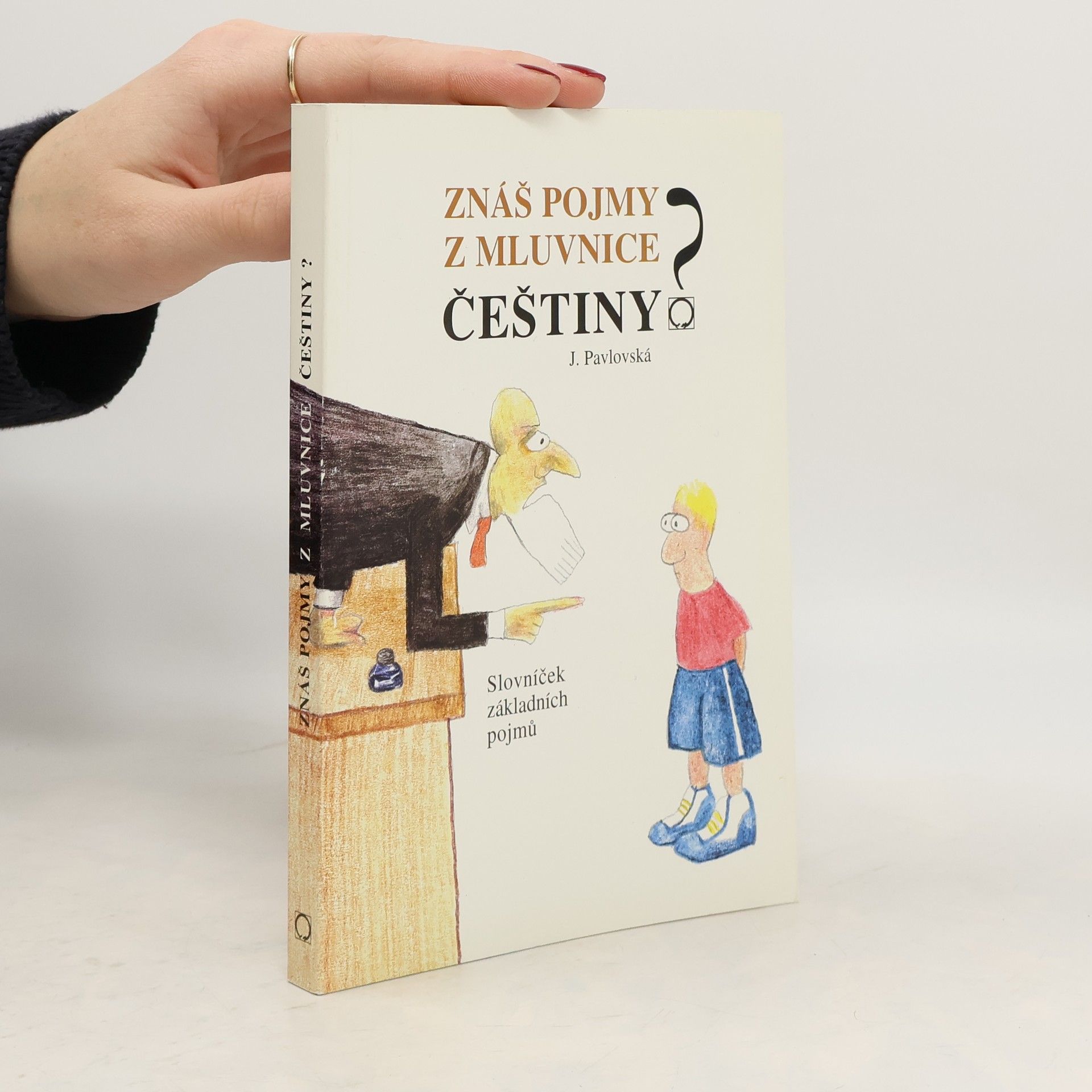 Jana Pavlovská Znáš pojmy z mluvnice češtiny?