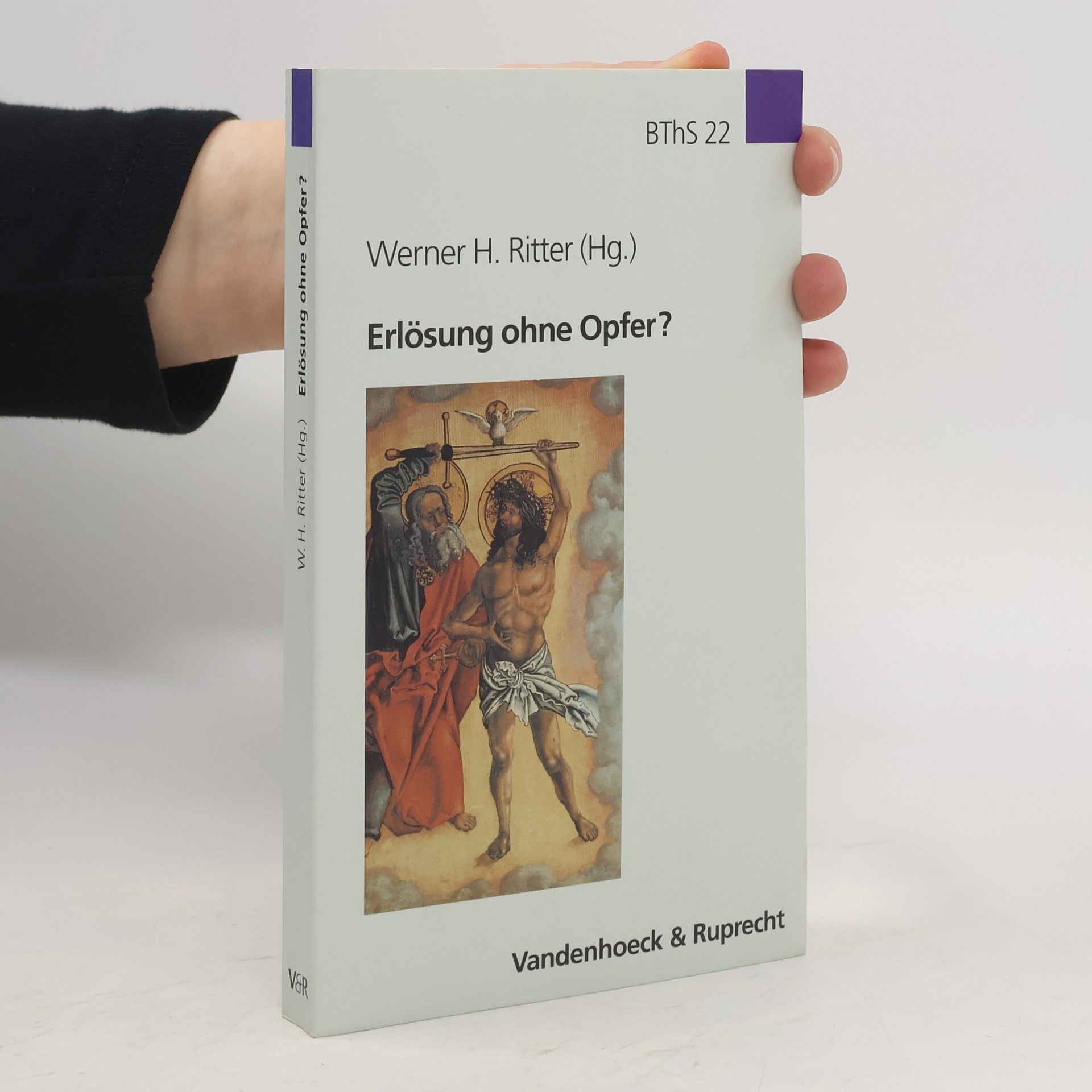 Werner H. Ritter BThS - 22: Erlösung ohne Opfer?