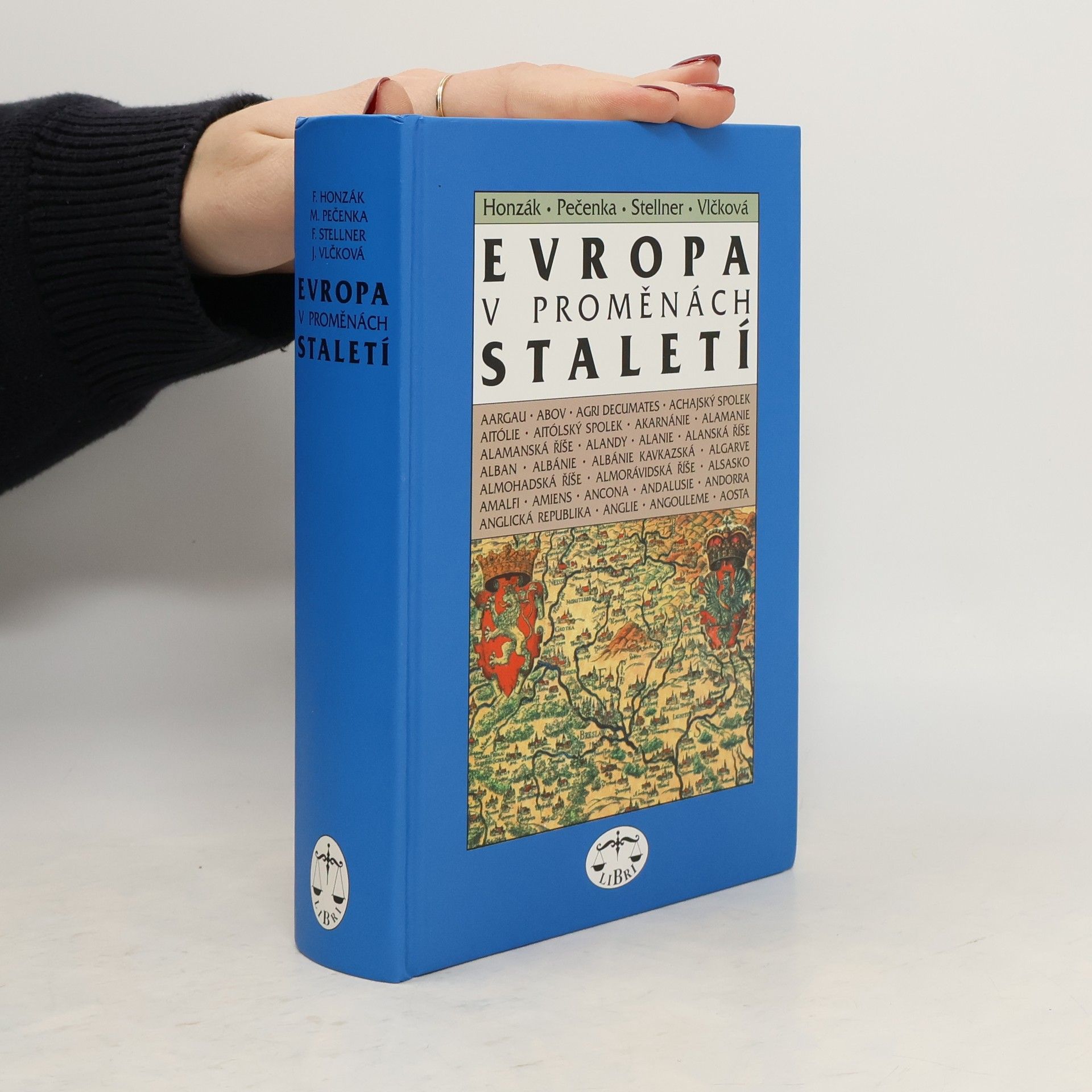 Autores varios Evropa v proměnách staletí