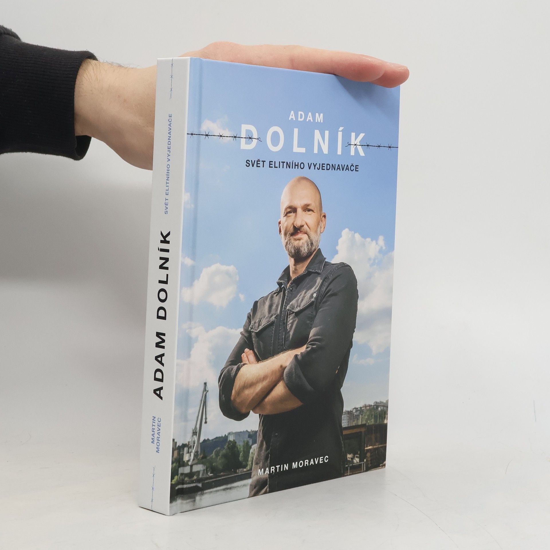 Adam Dolník. Svět elitního vyjednavače