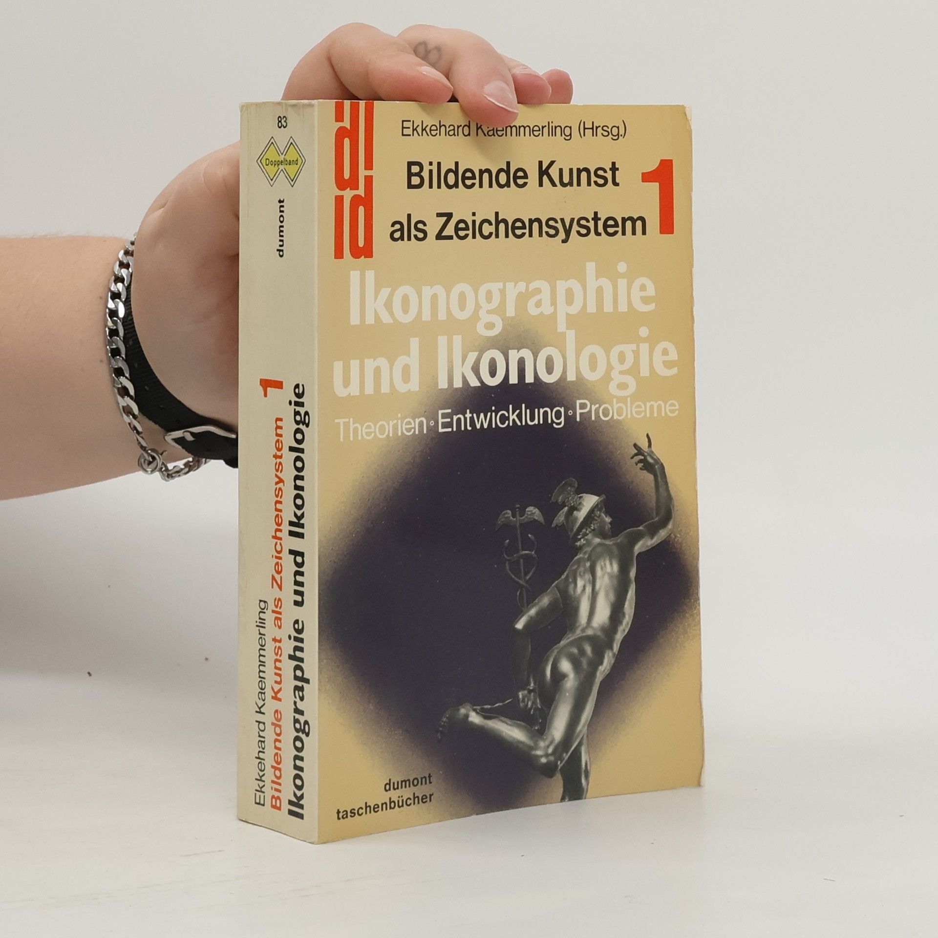 Ekkehard Kaemmerling Ikonographie und Ikonologie. Theorien. Entwicklung. Probleme.