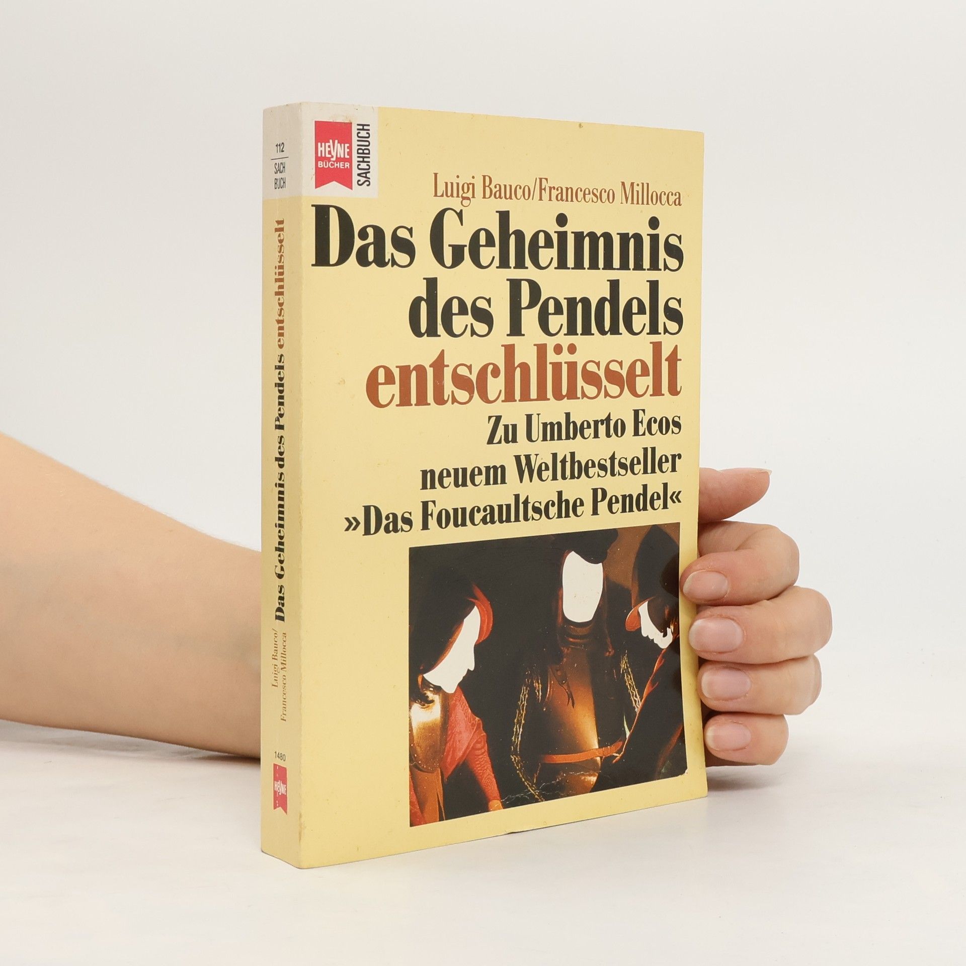 Luigi Bauco Das Geheimnis des Pendels - entschlüsselt