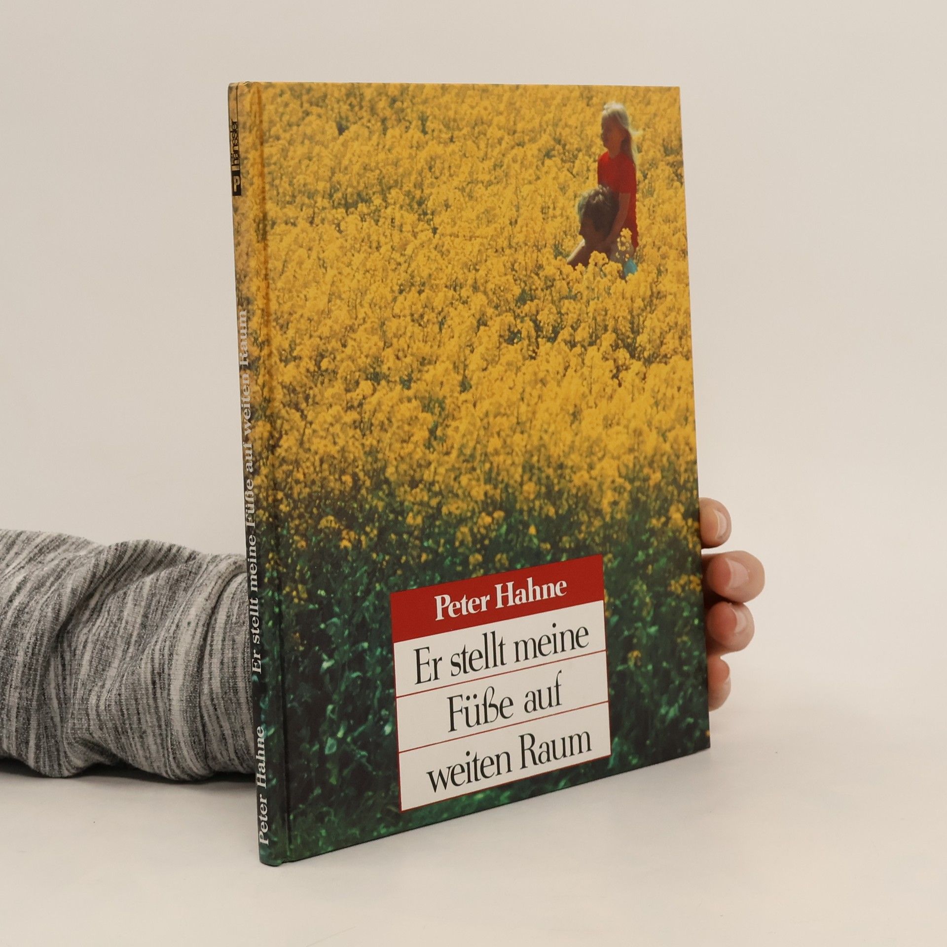 Peter Hahne Er stellt meine Füsse auf weiten Raum