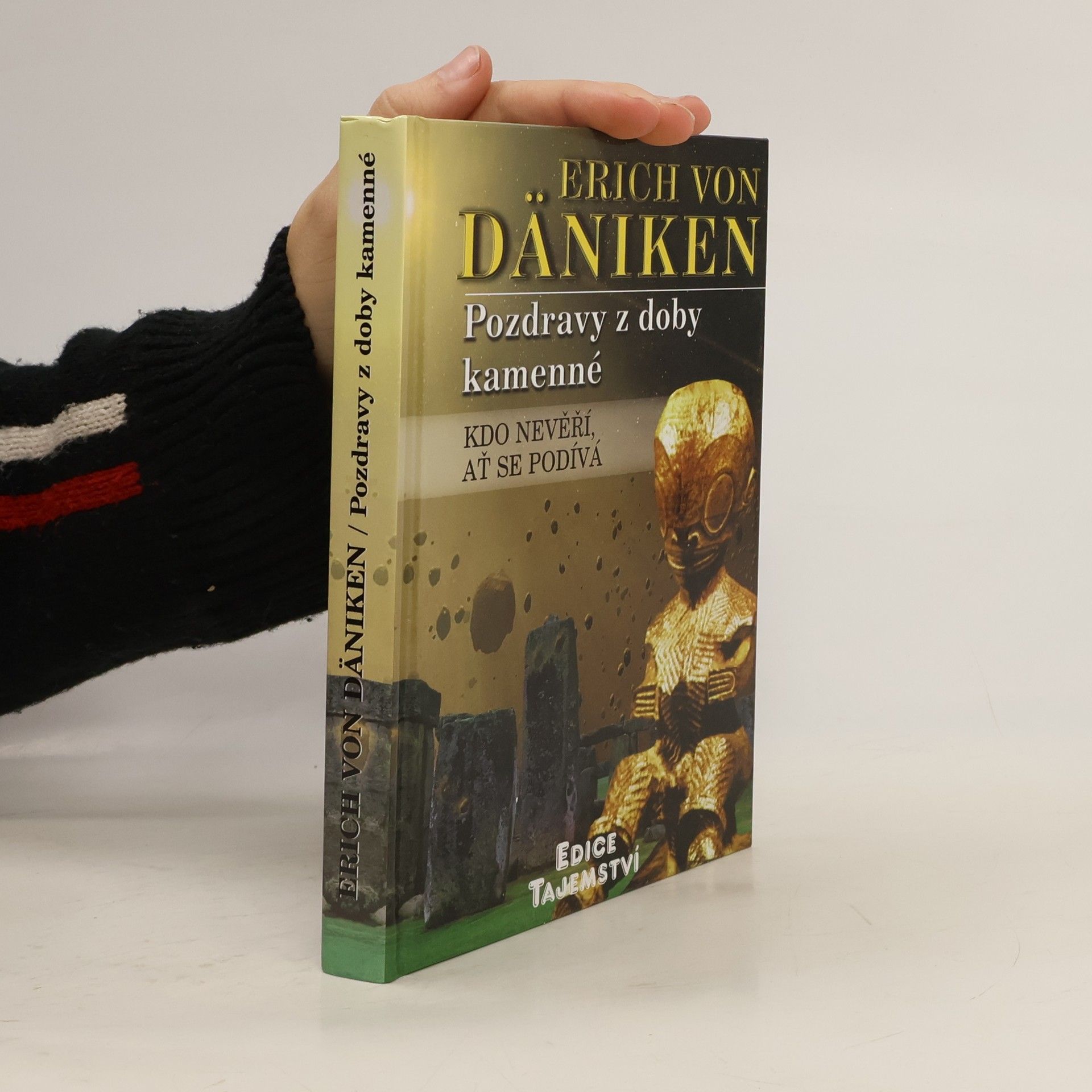 Pozdravy z doby kamenné. Kdo nevěří, ať se podívá