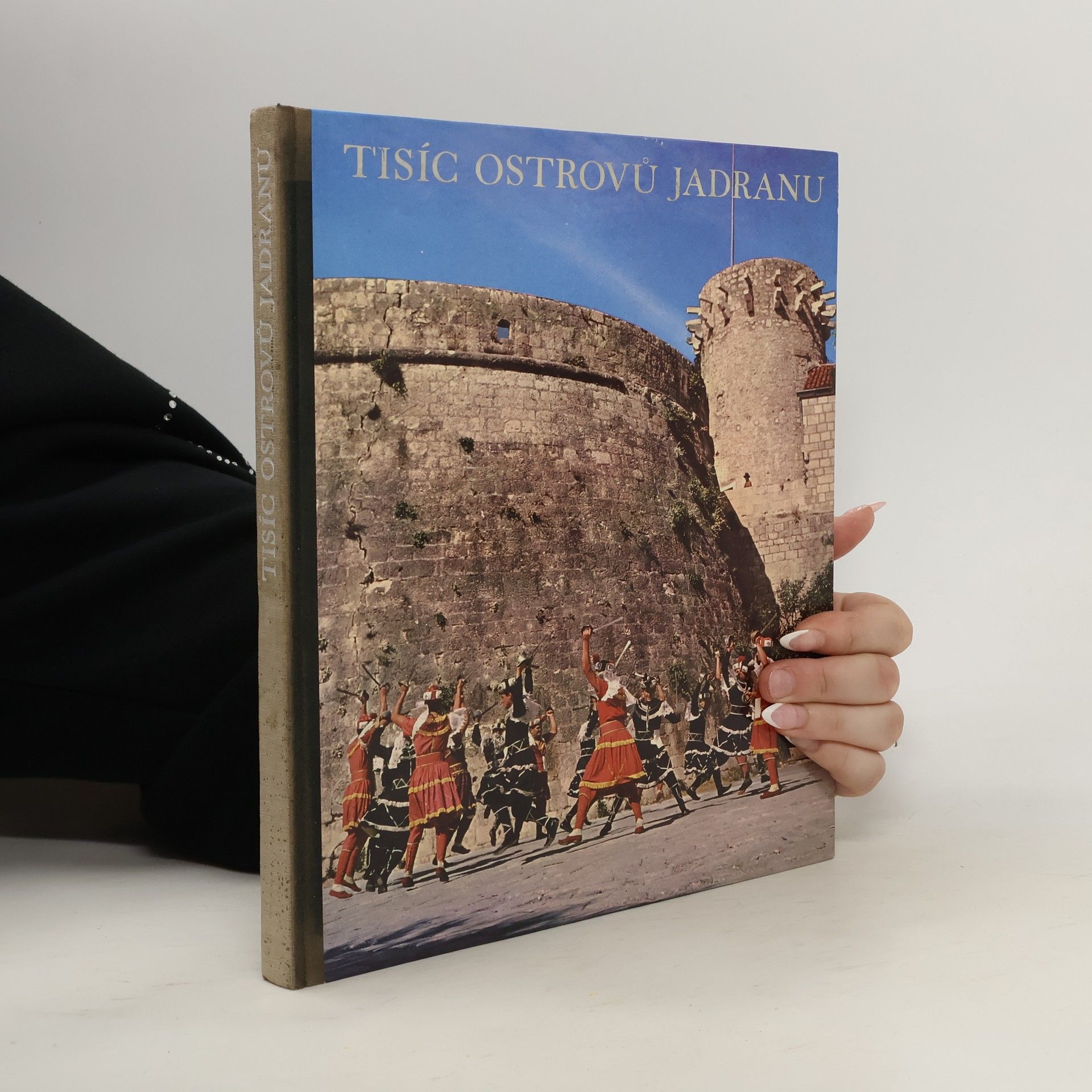 Antun Šoljan Tisíc ostrovů Jadranu