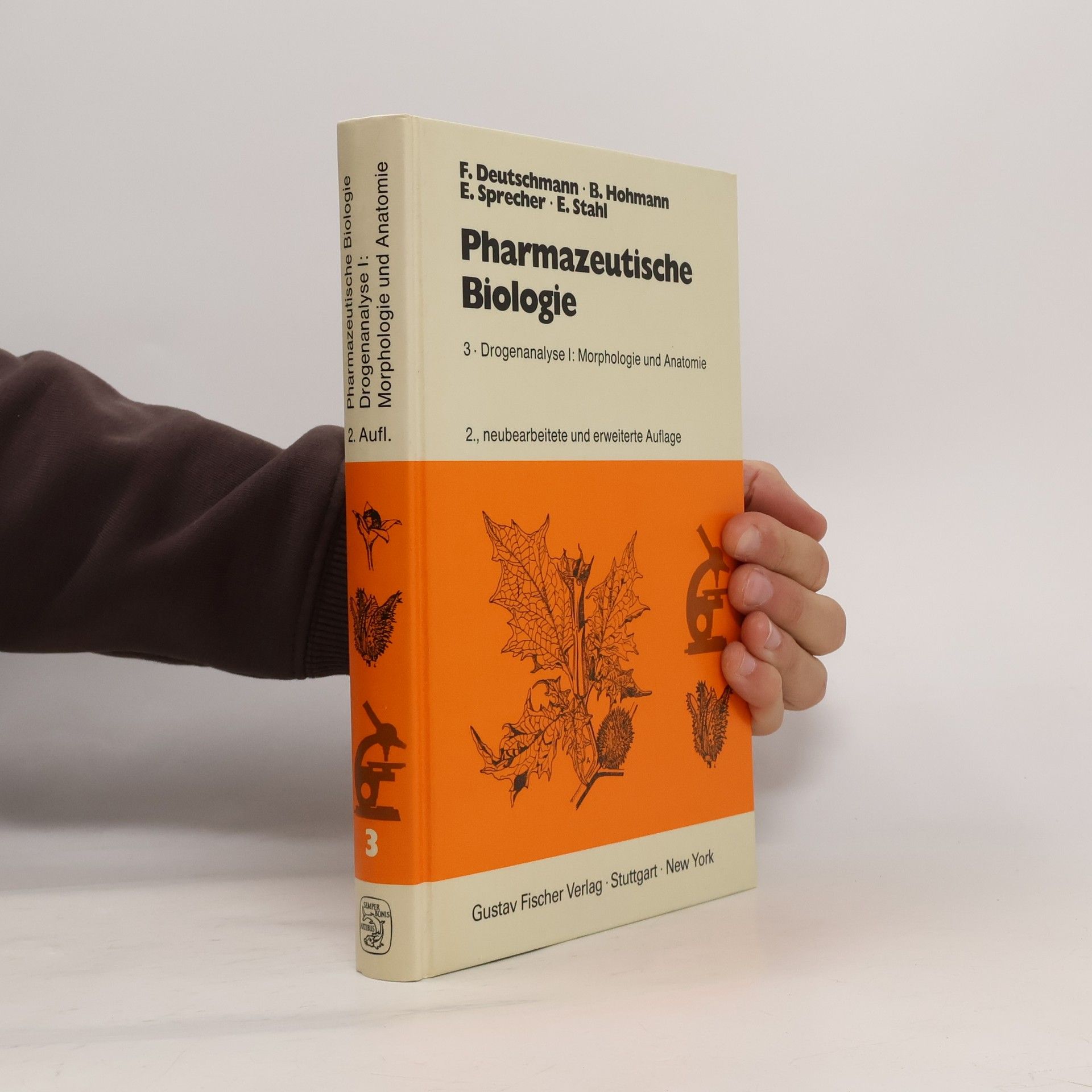 AA.VV. Pharmazeutische Biologie 3. Drogenanalyse I: Morphologie und Anatomie