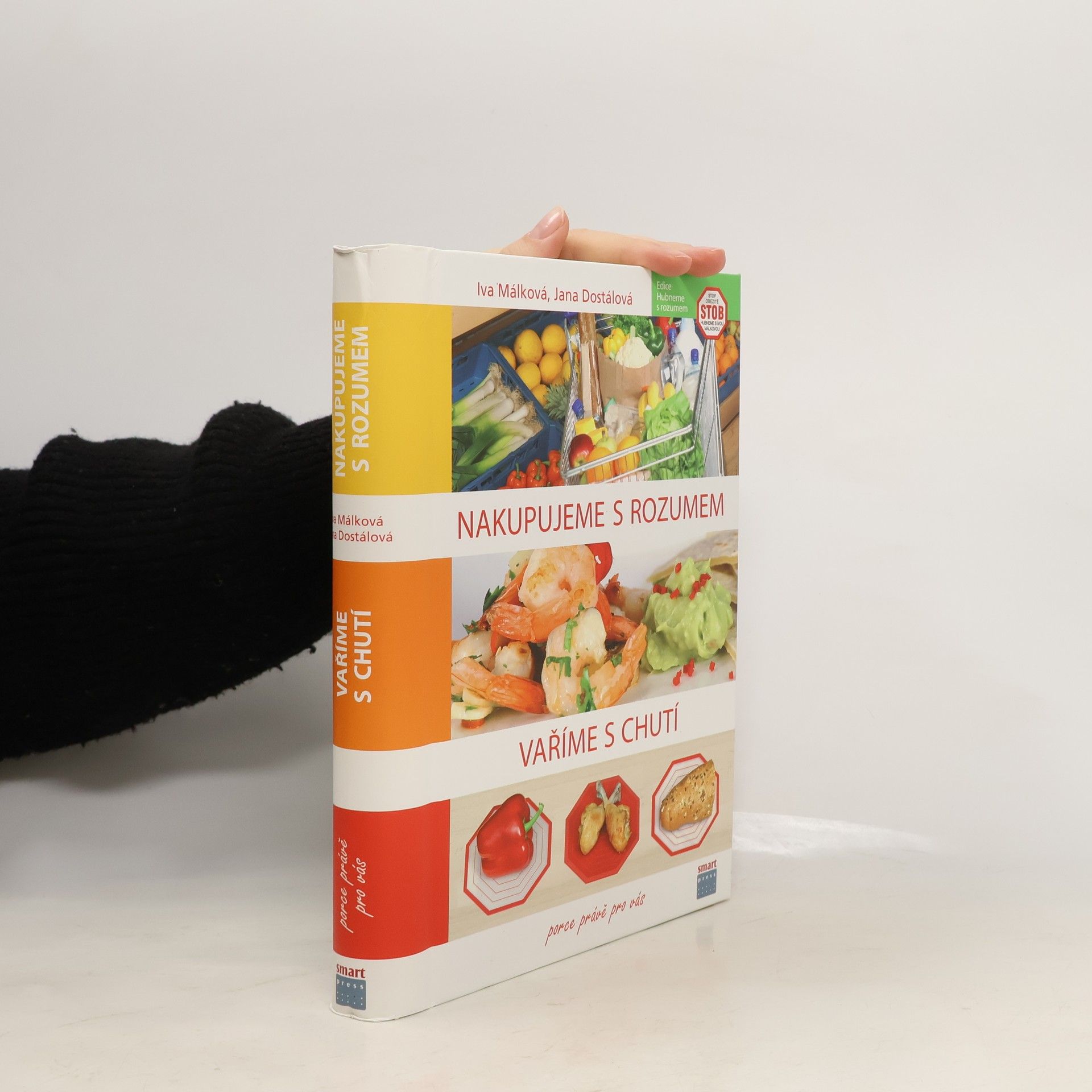 Hana Málková Nakupujeme s rozumem, vaříme s chutí