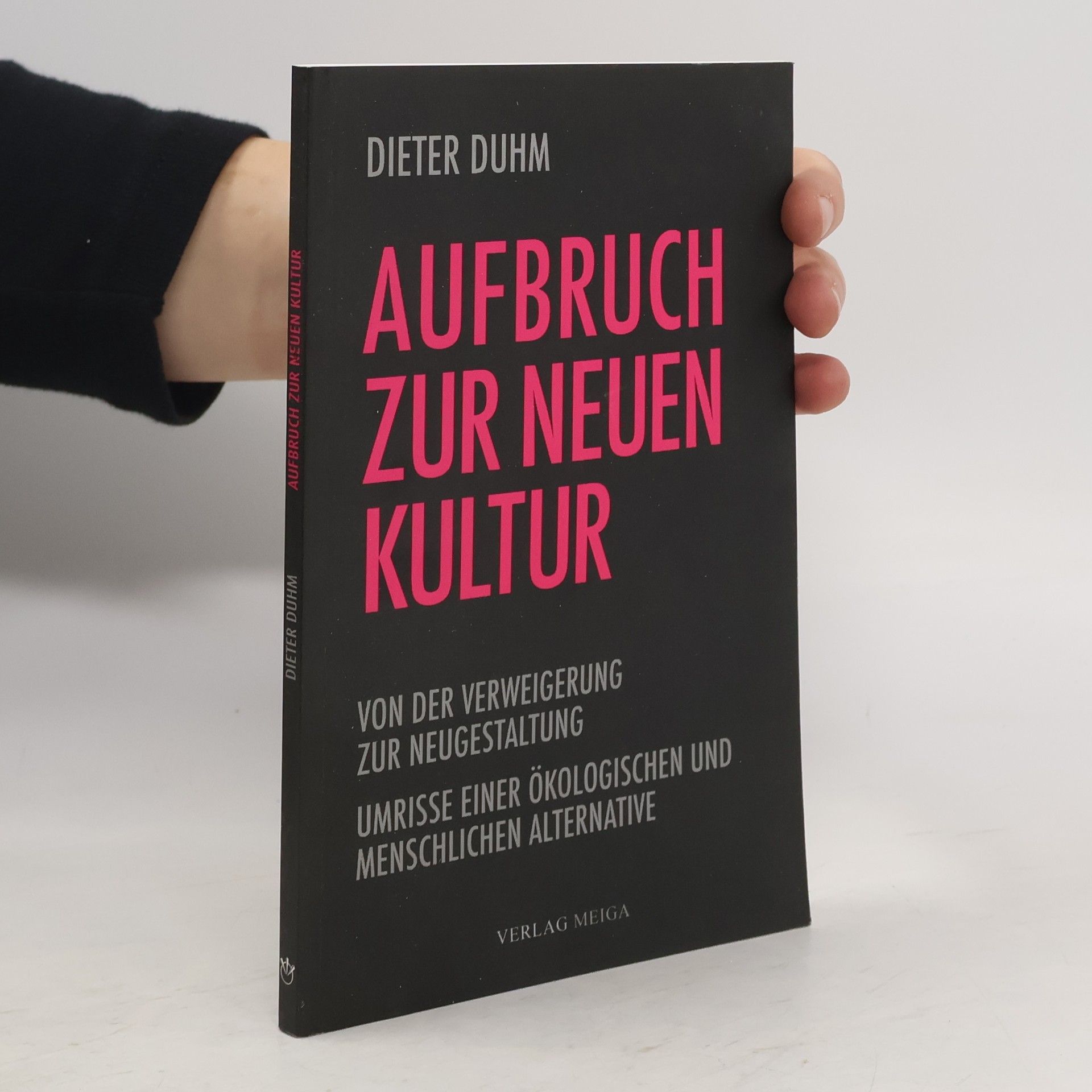 Aufbruch zur neuen Kultur