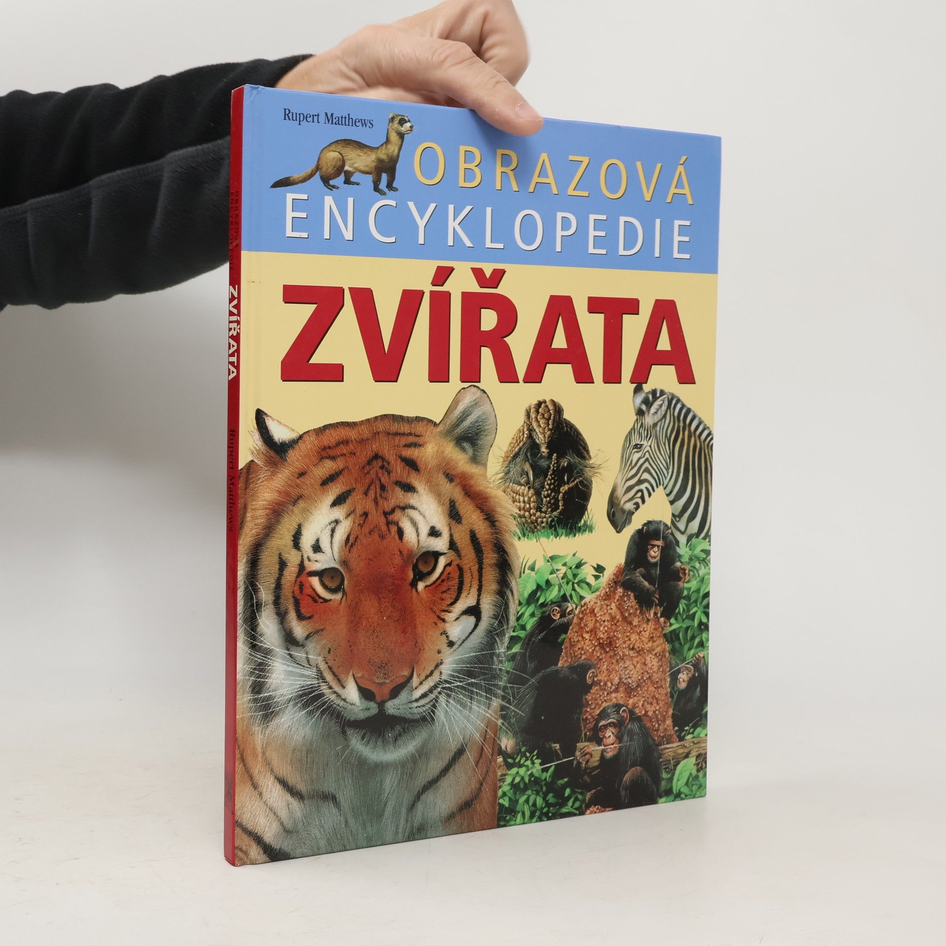 Rupert Matthews Zvířata. Obrazová encyklopedie