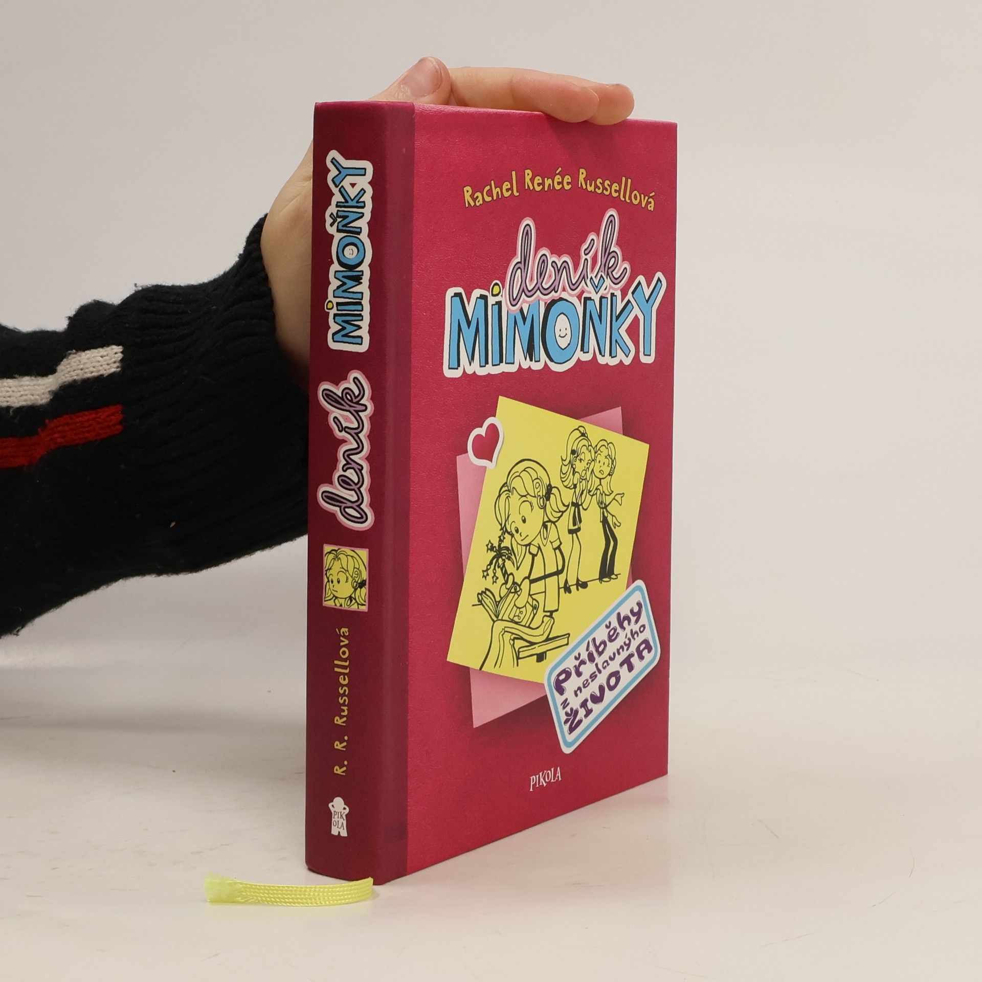 Rachel Renée Russellová Deník mimoňky. Příběhy z neslavnýho života