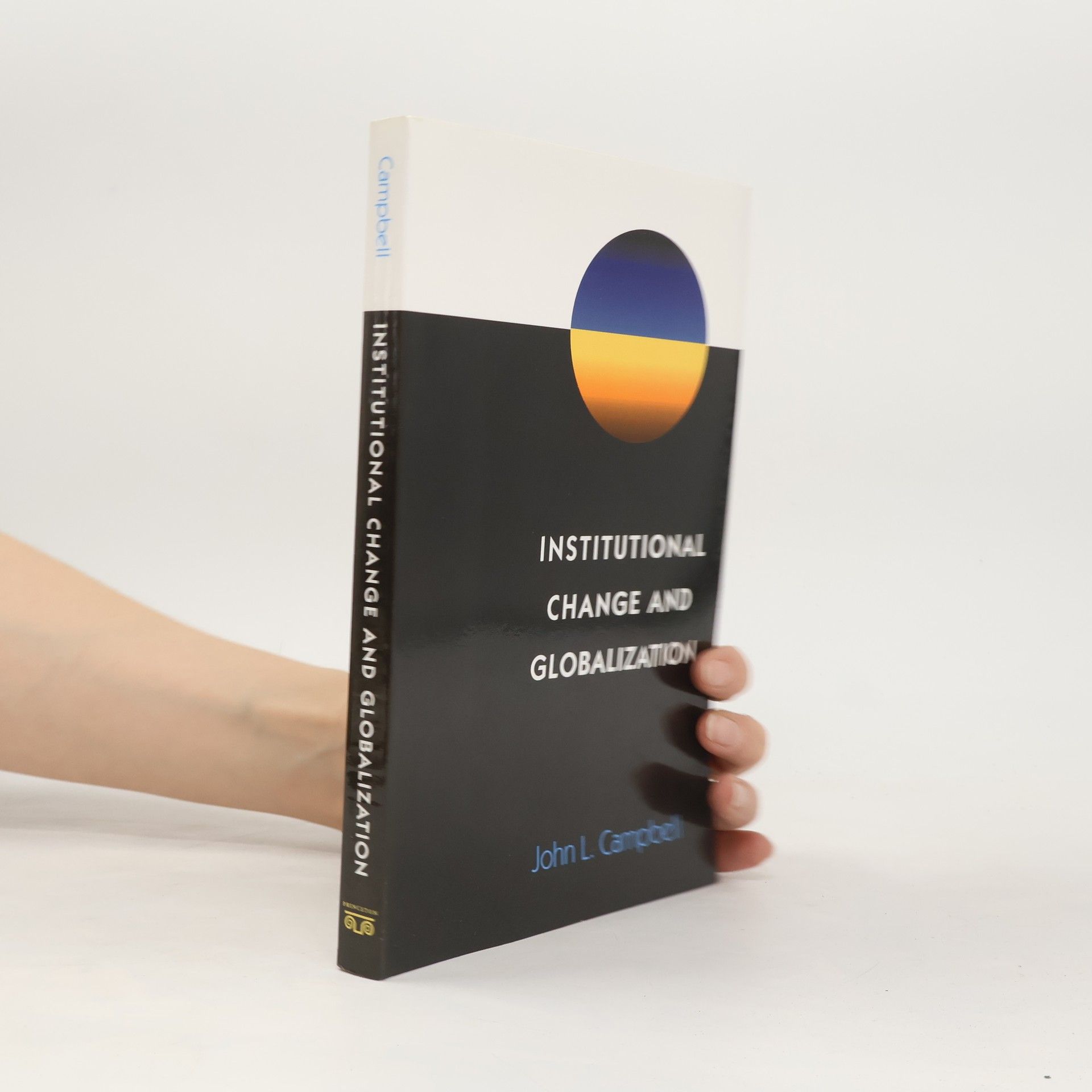 John L. Campbell Institutional Change and Globalization