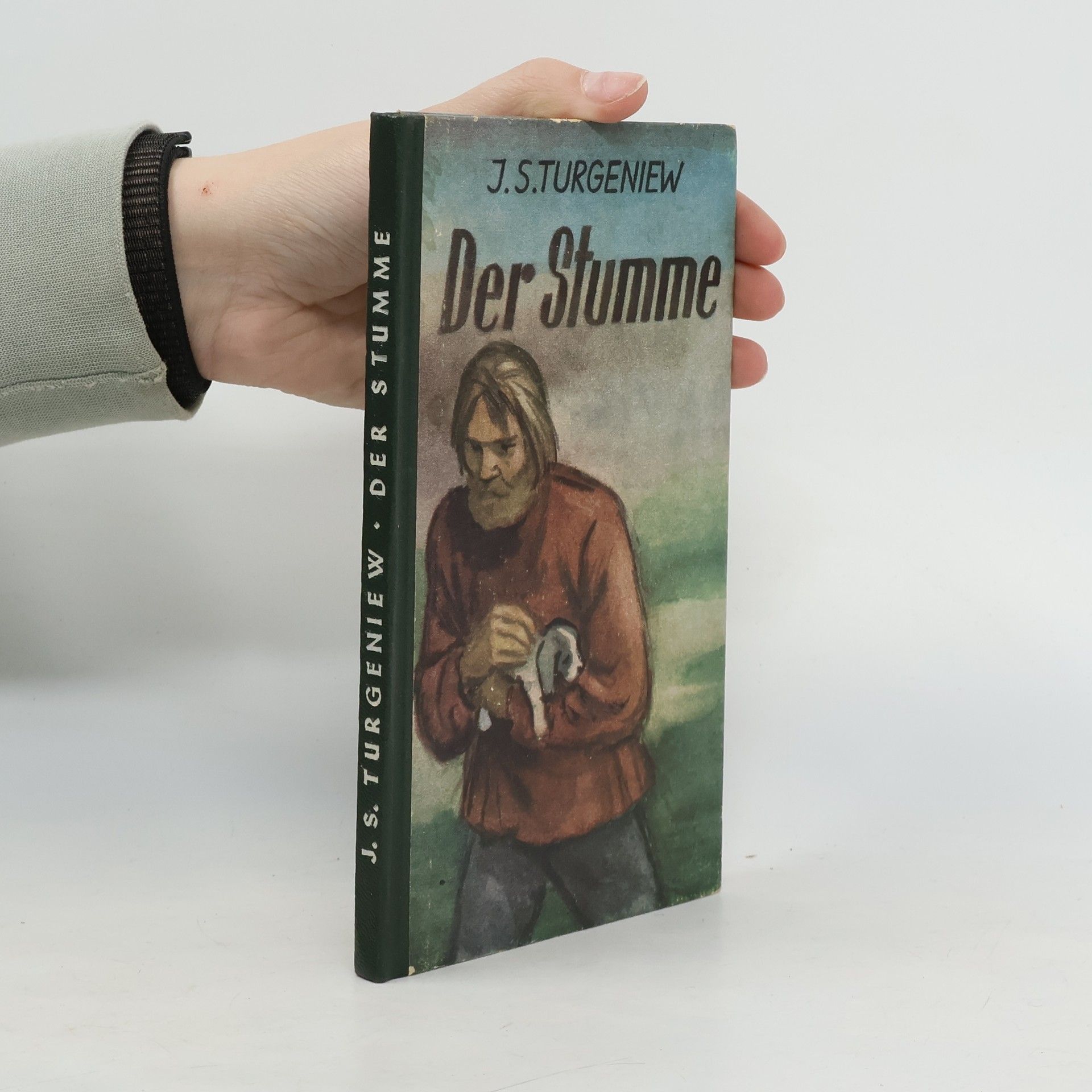 Ivan Sergejevič Turgenev Der Stumme