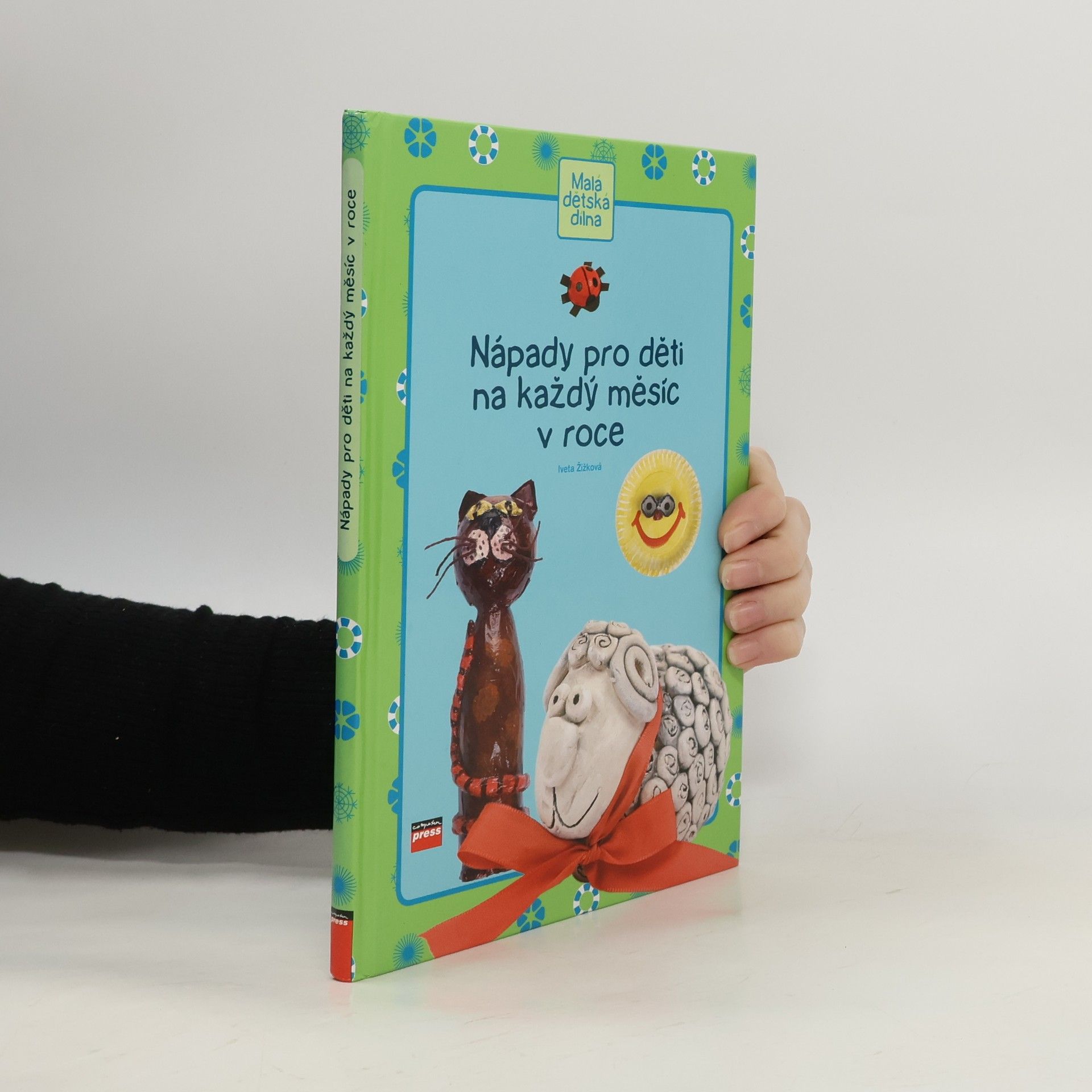 Iveta Žižková Nápady pro děti na každý měsíc v roce