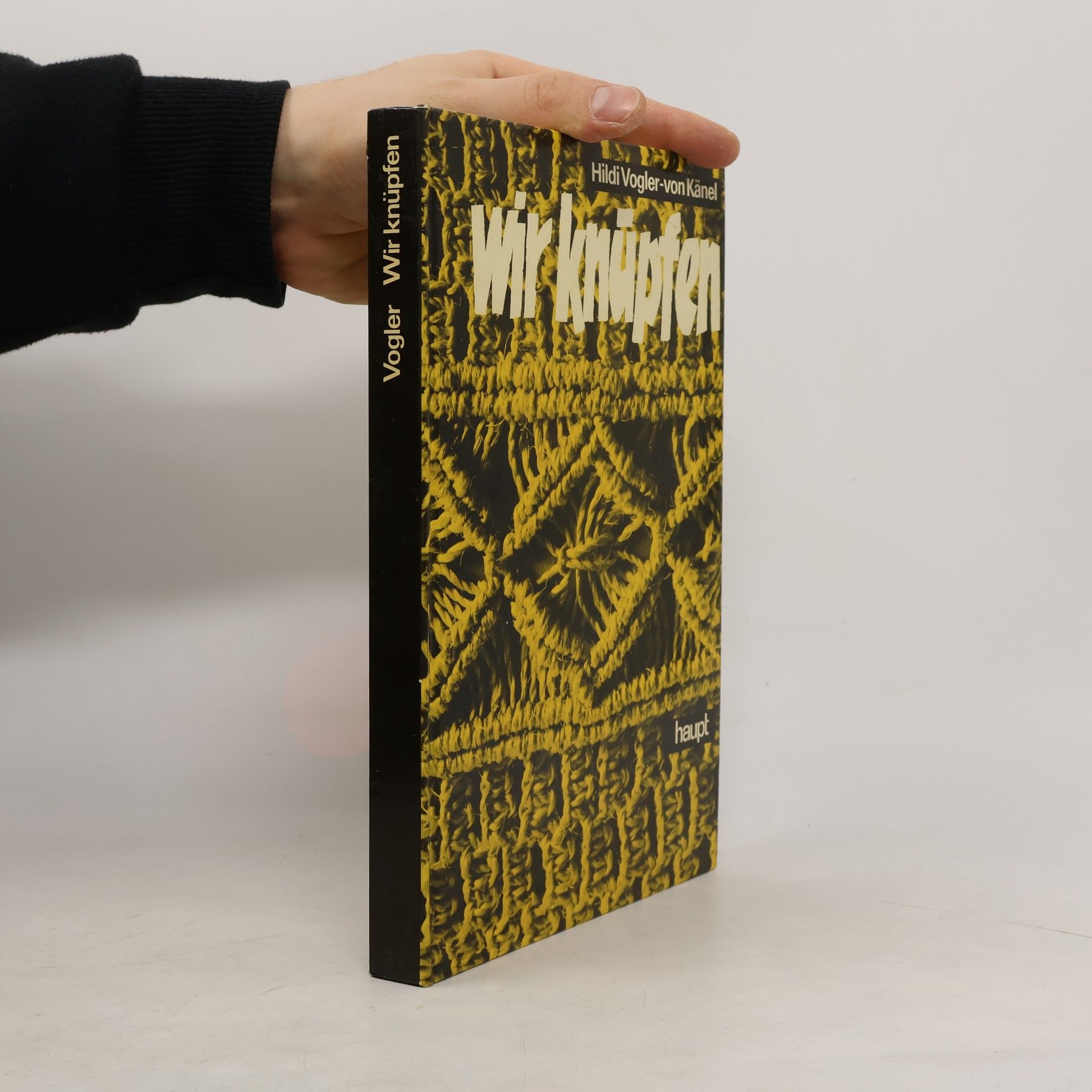 Hildi Vogler- von Känel Wir knüpfen