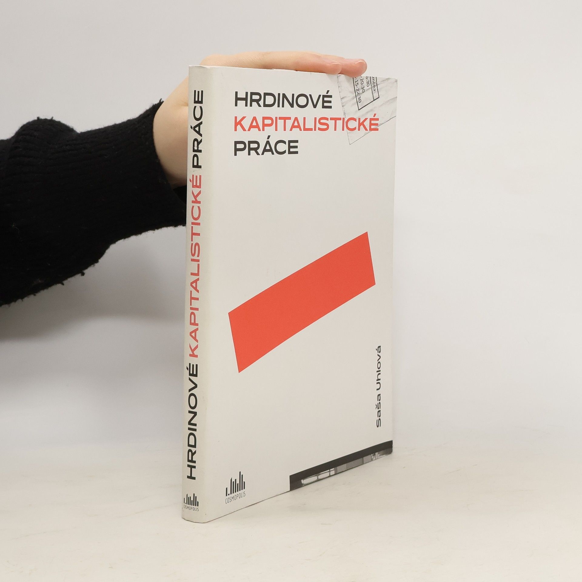 Hrdinové kapitalistické práce