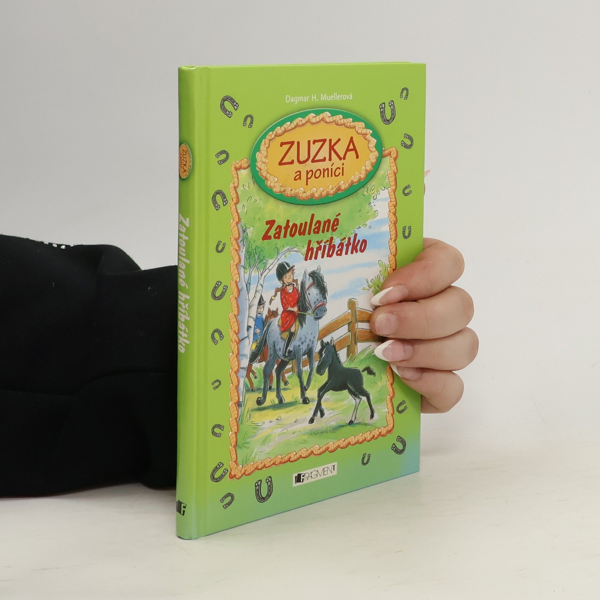 Zuzka a poníci. Zatoulané hříbátko