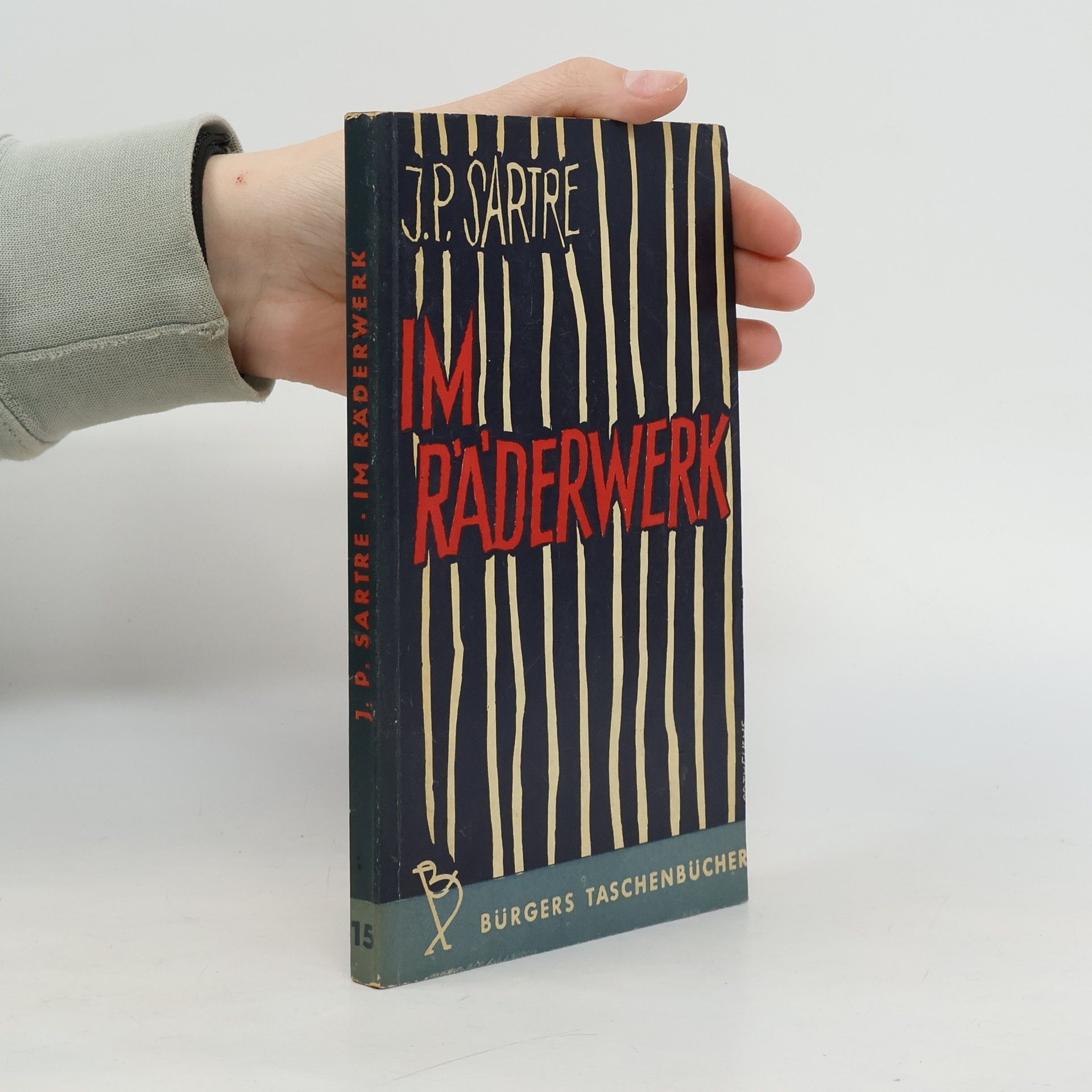 Jean-Paul Sartre Im Räderwerk