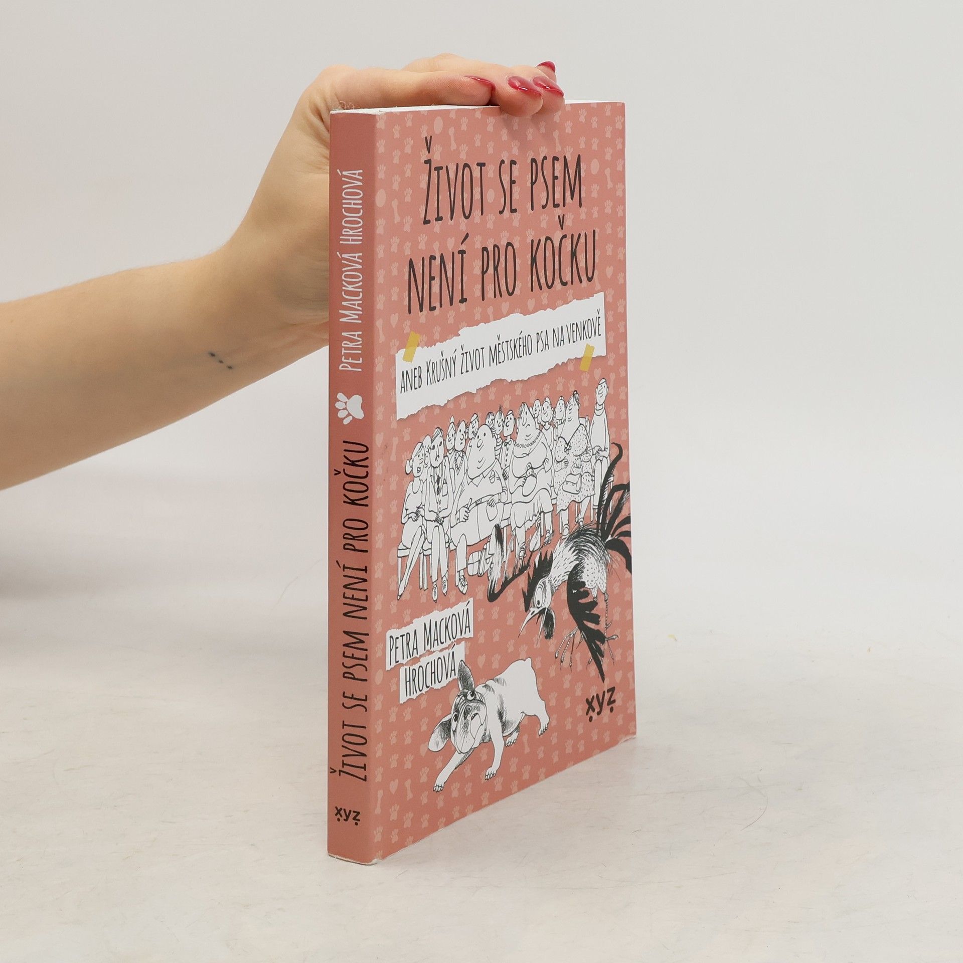 Petra Macková Život se psem není pro kočku