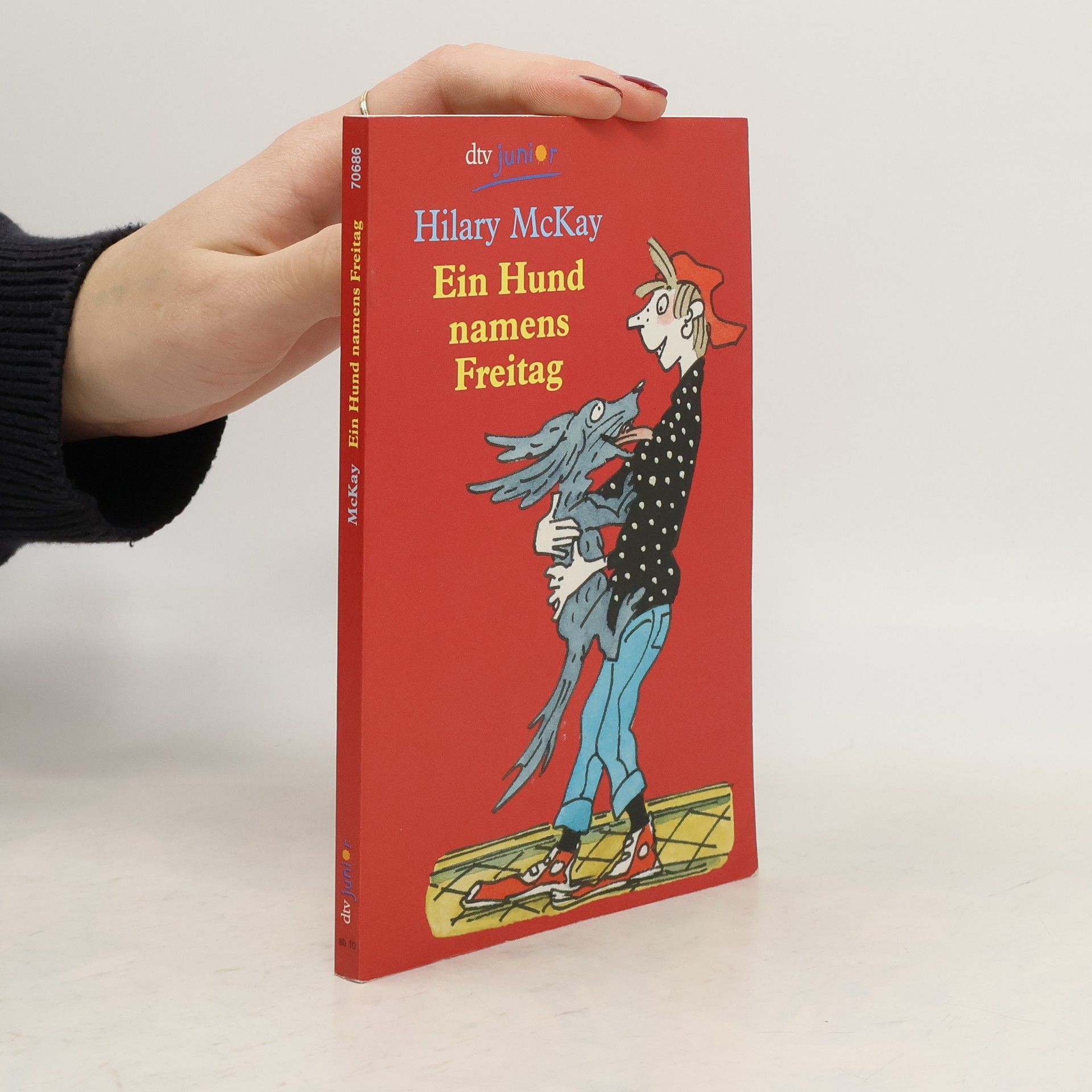 Hilary McKay Ein Hund namens Freitag