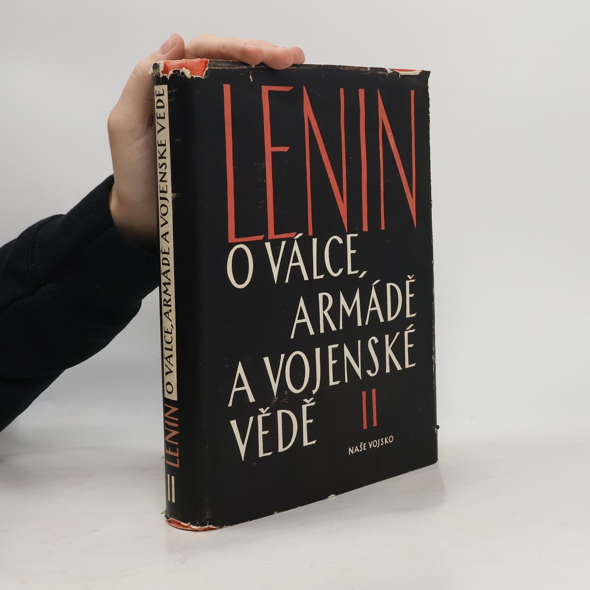 Vladimir Iljič Lenin O válce, armádě a vojenské vědě II.