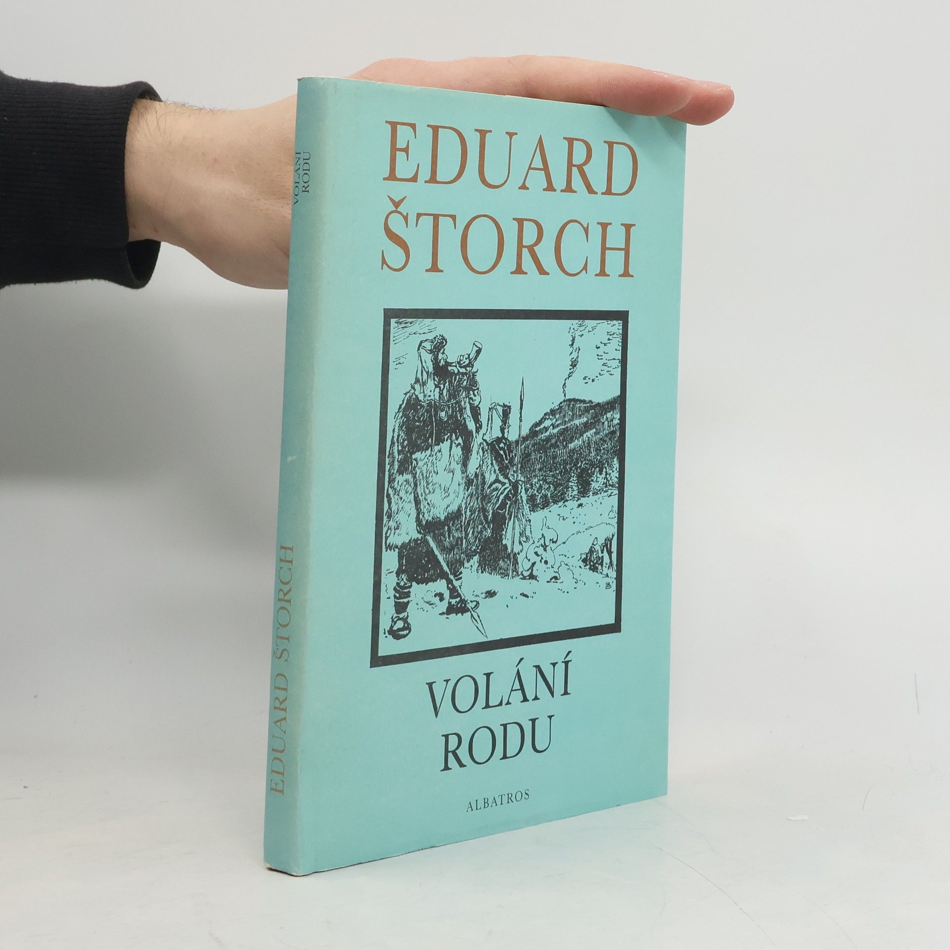 Eduard Štorch Volání rodu