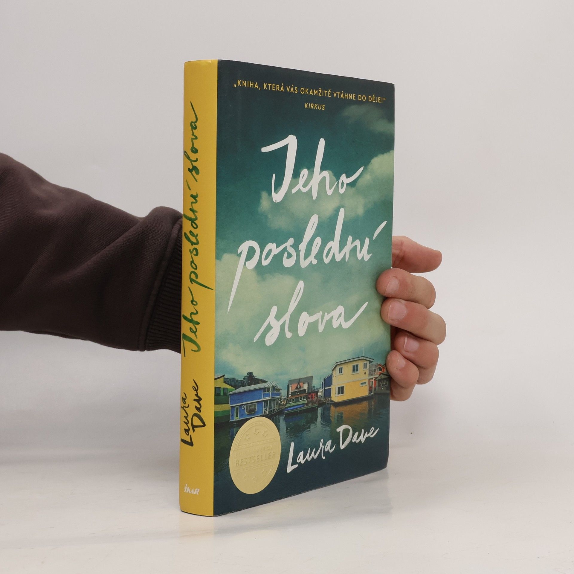 Laura Dave Jeho poslední slova