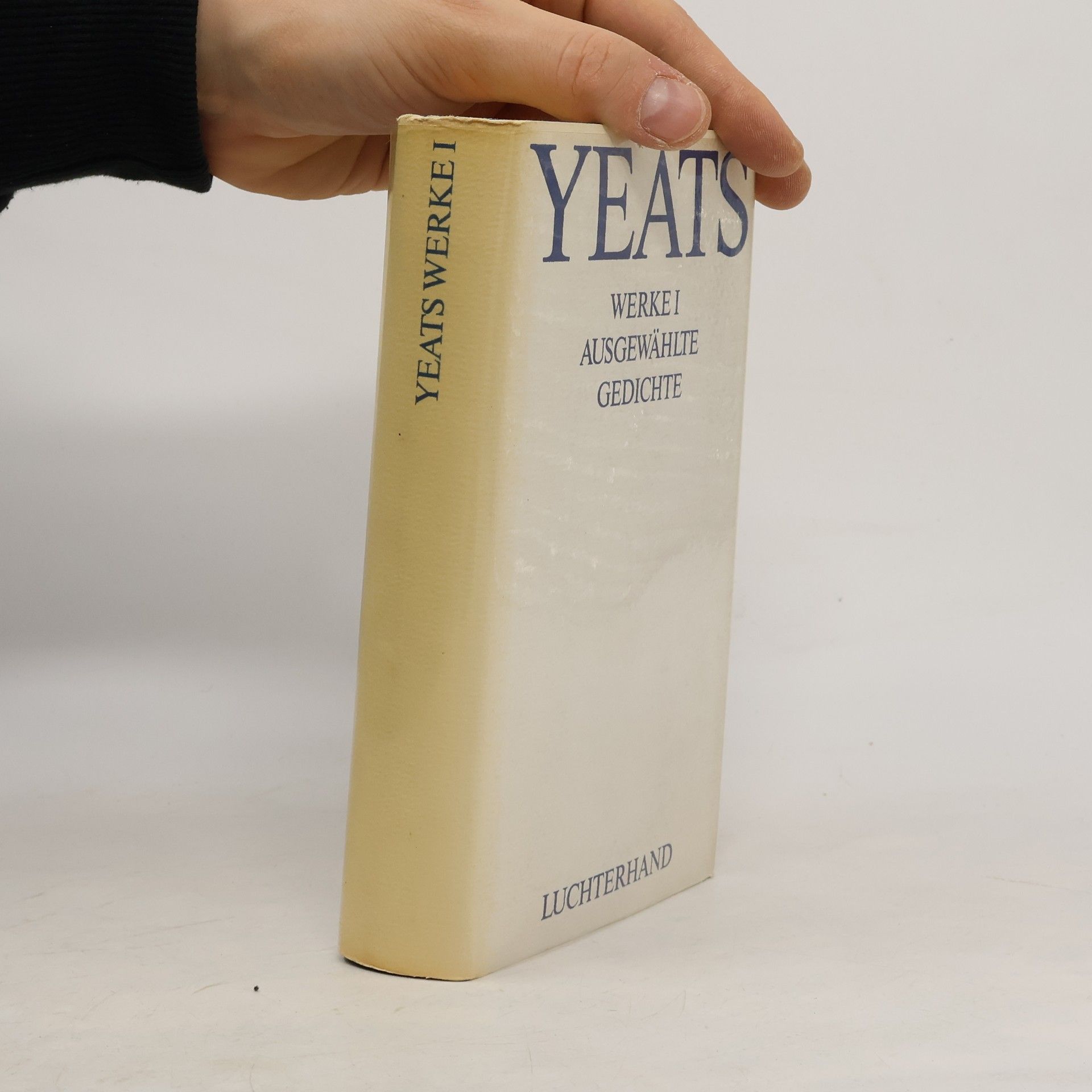 William Butler Yeats Werke I