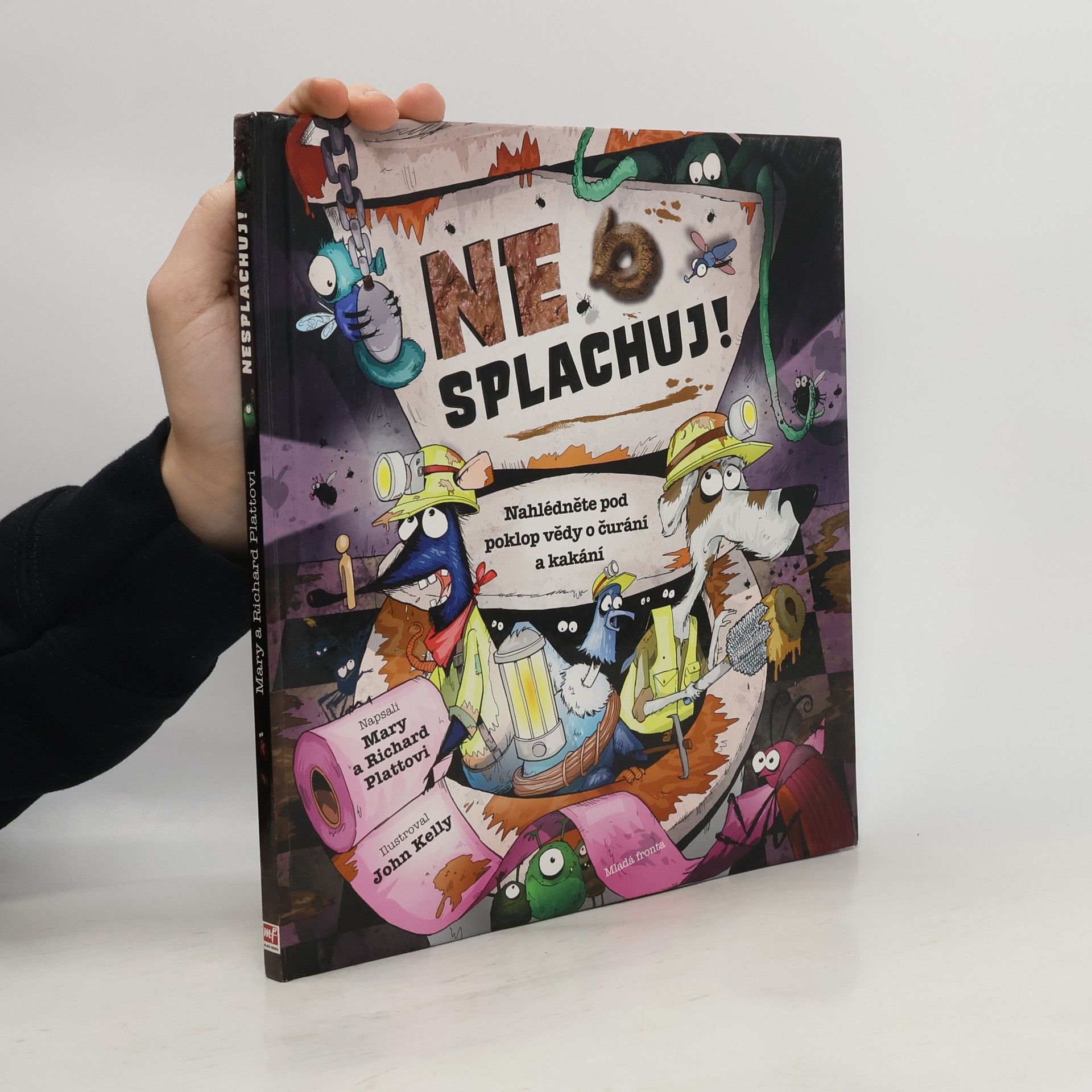 Nesplachuj! Nahlédněte pod poklop vědy o čurání a kakání