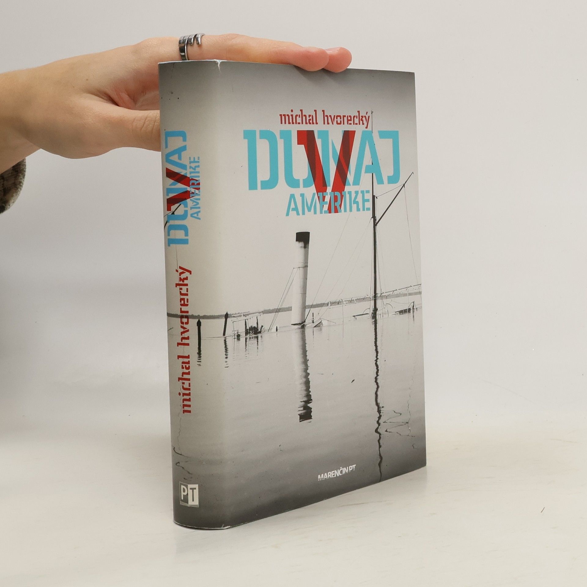 Michal Hvorecký Dunaj v Amerike