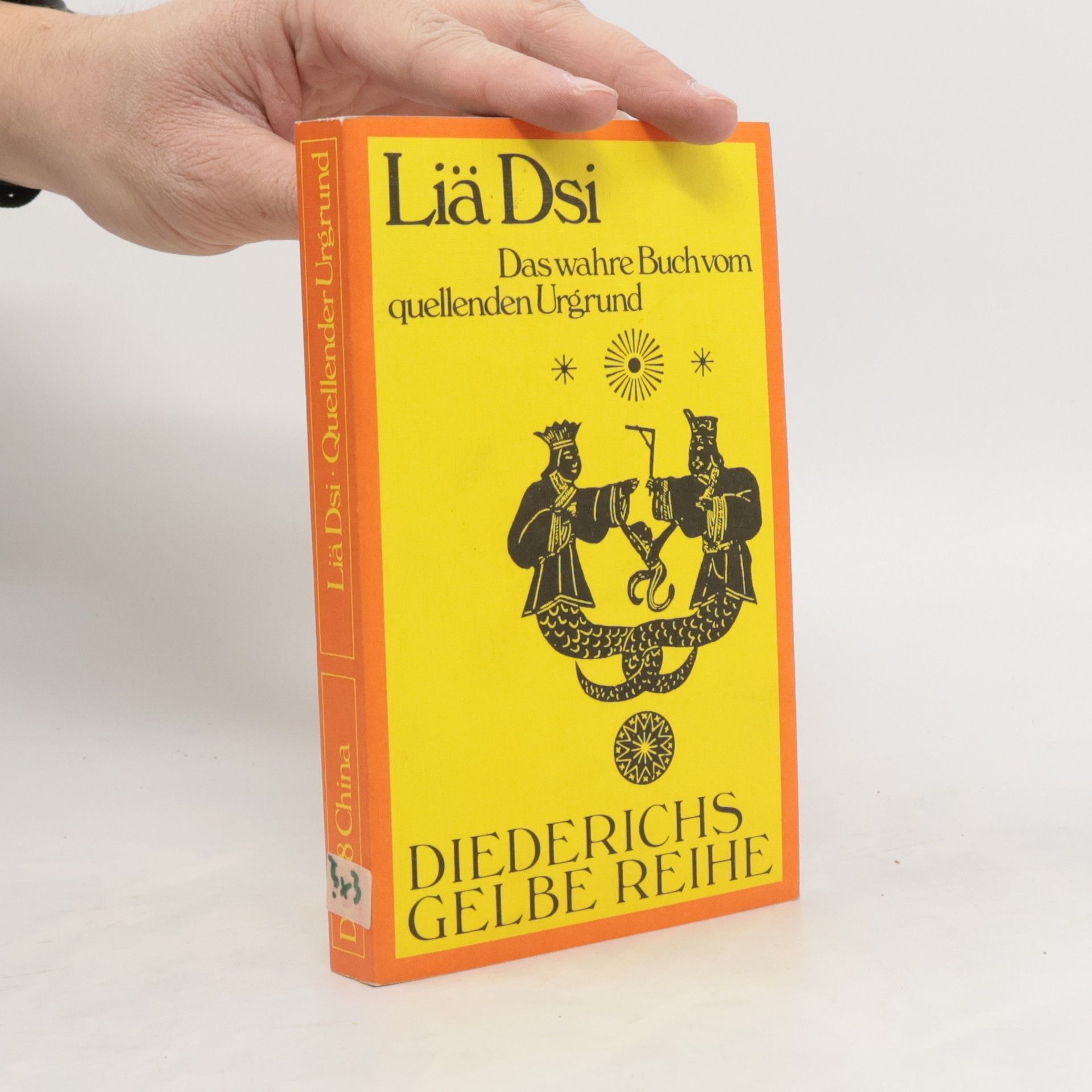 Liezi Das wahre Buch vom quellenden Urgrund