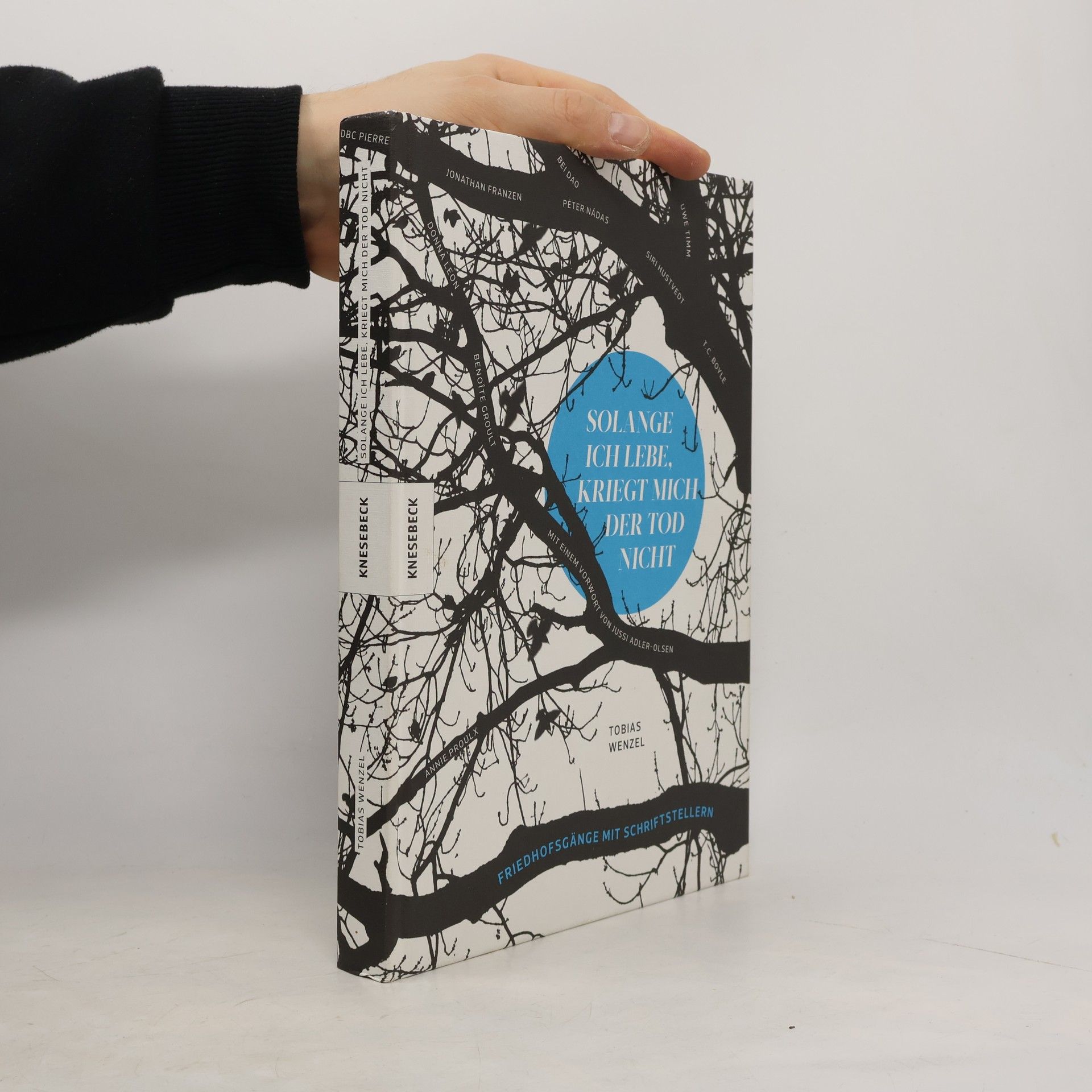 Solange ich lebe, kriegt mich der Tod nicht