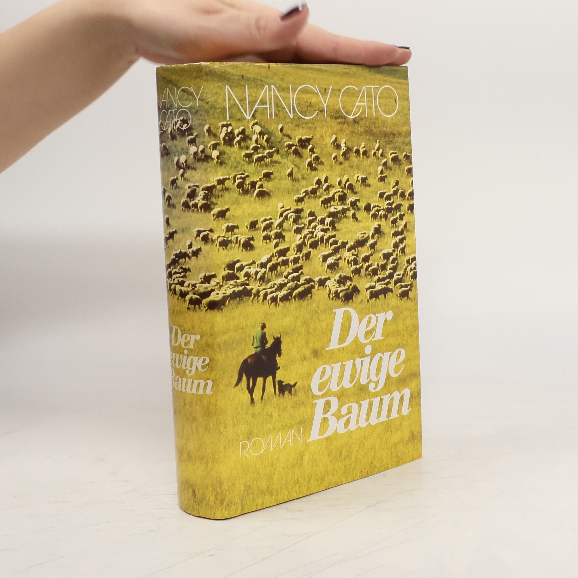 Nancy Cato Der ewige Baum