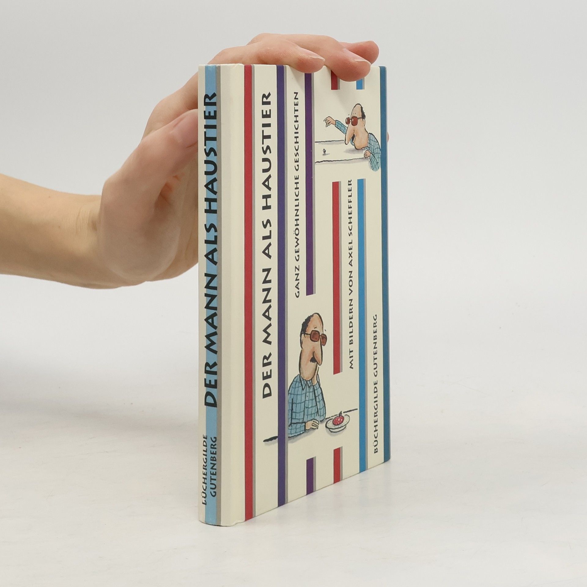 Axel Scheffler Der Mann als Haustier