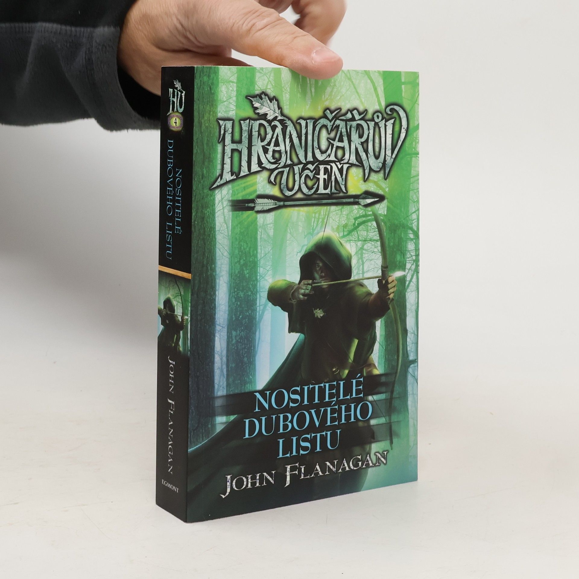 John Flanagan Hraničářův učeň. Nositelé dubového listu