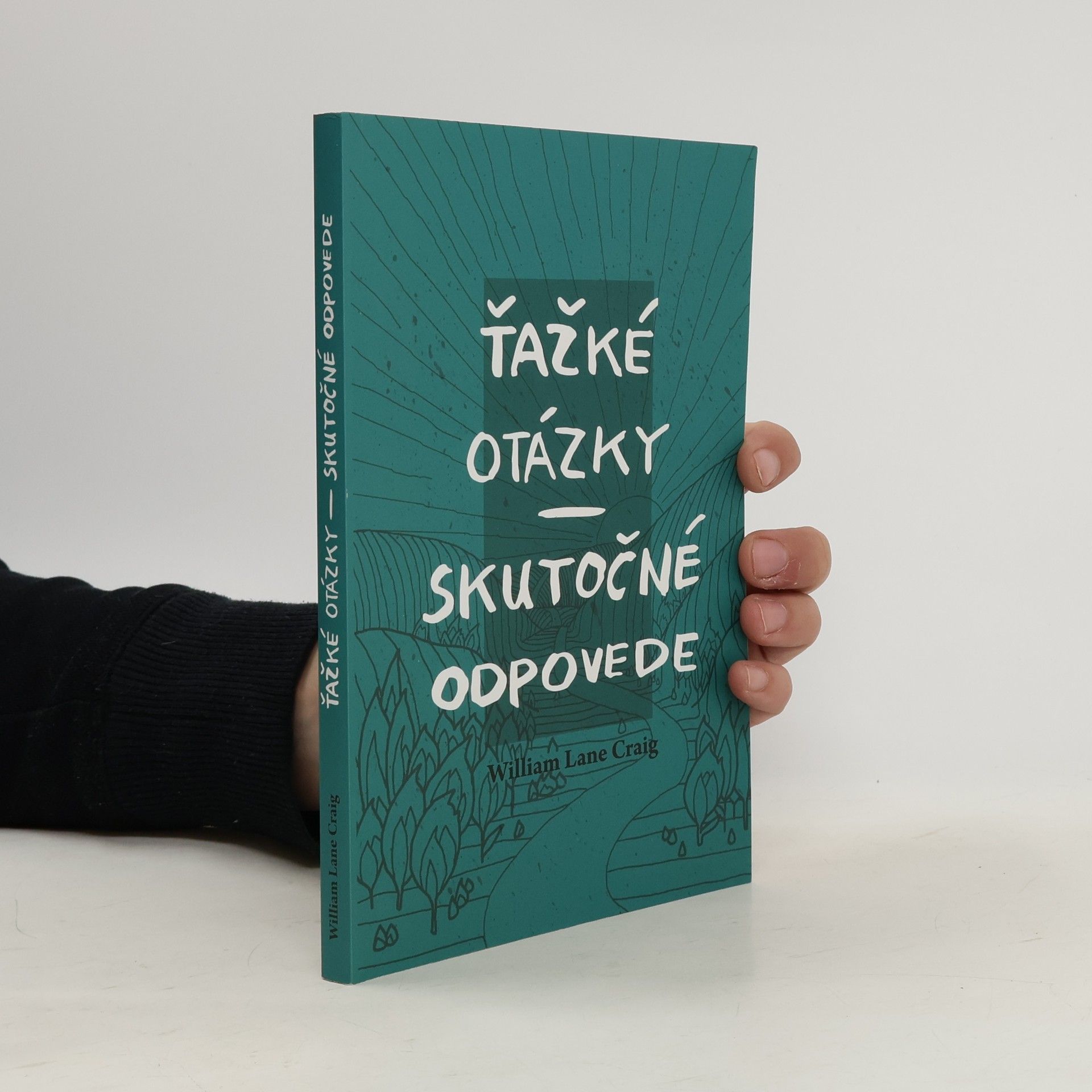 William Lane Craig Ťažké otázky, skutočné odpovede