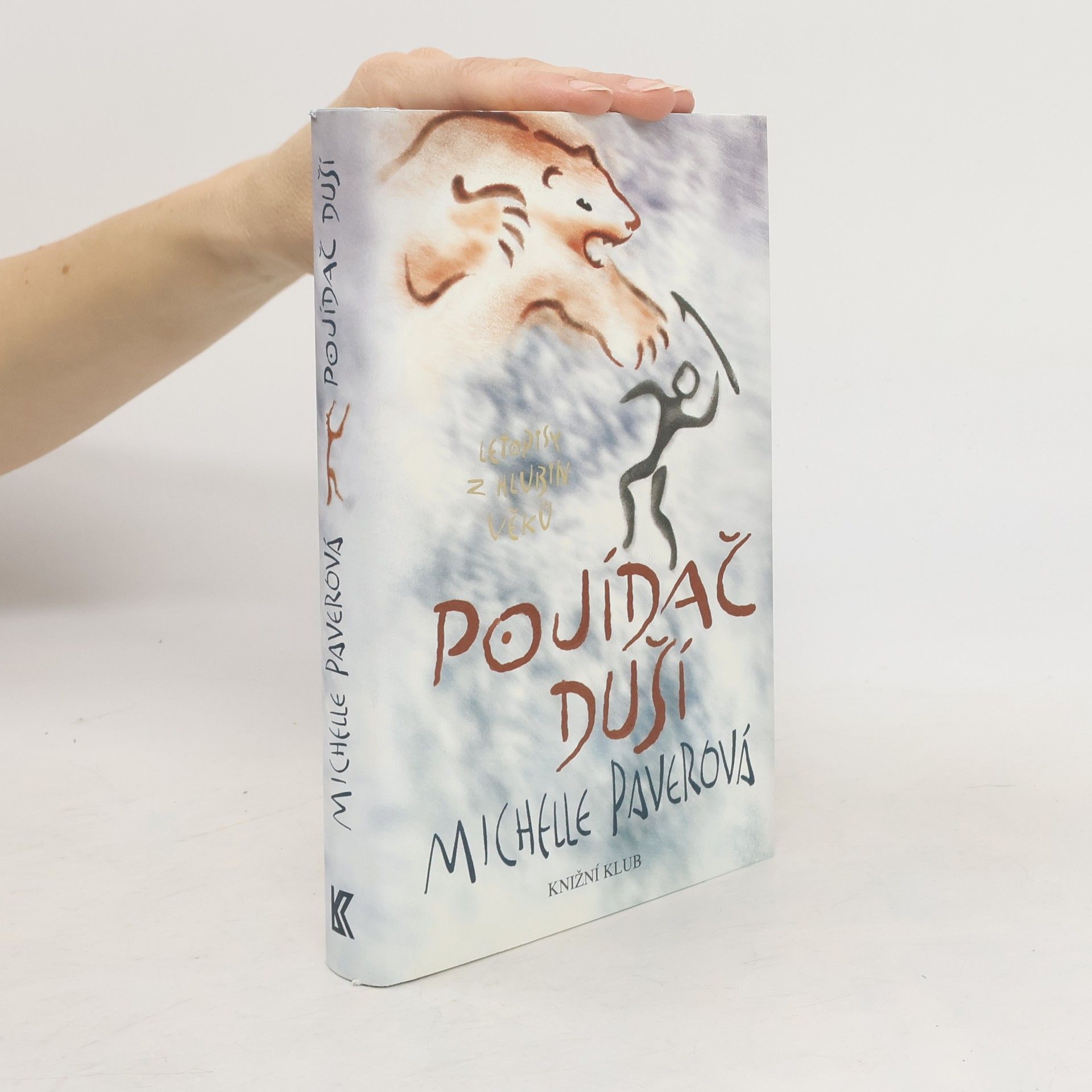 Michelle Paver Letopisy z hlubin věků. Pojídač duší