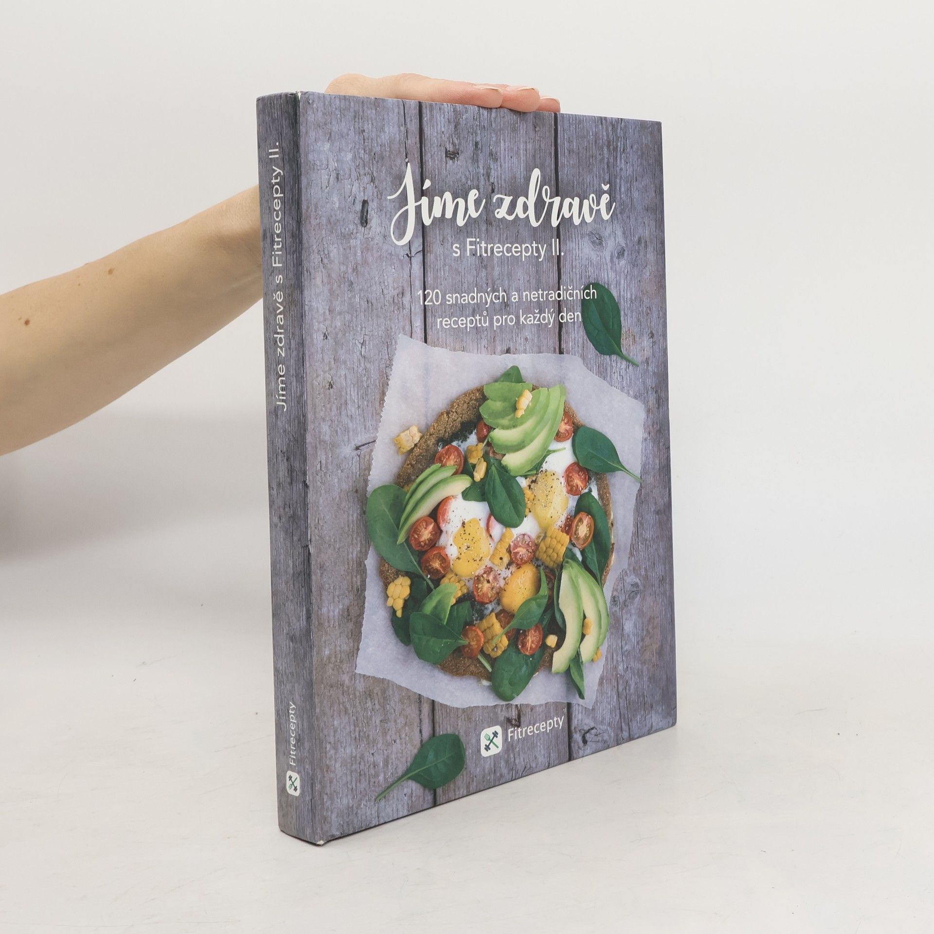 Jíme zdravě s Fitrecepty II.