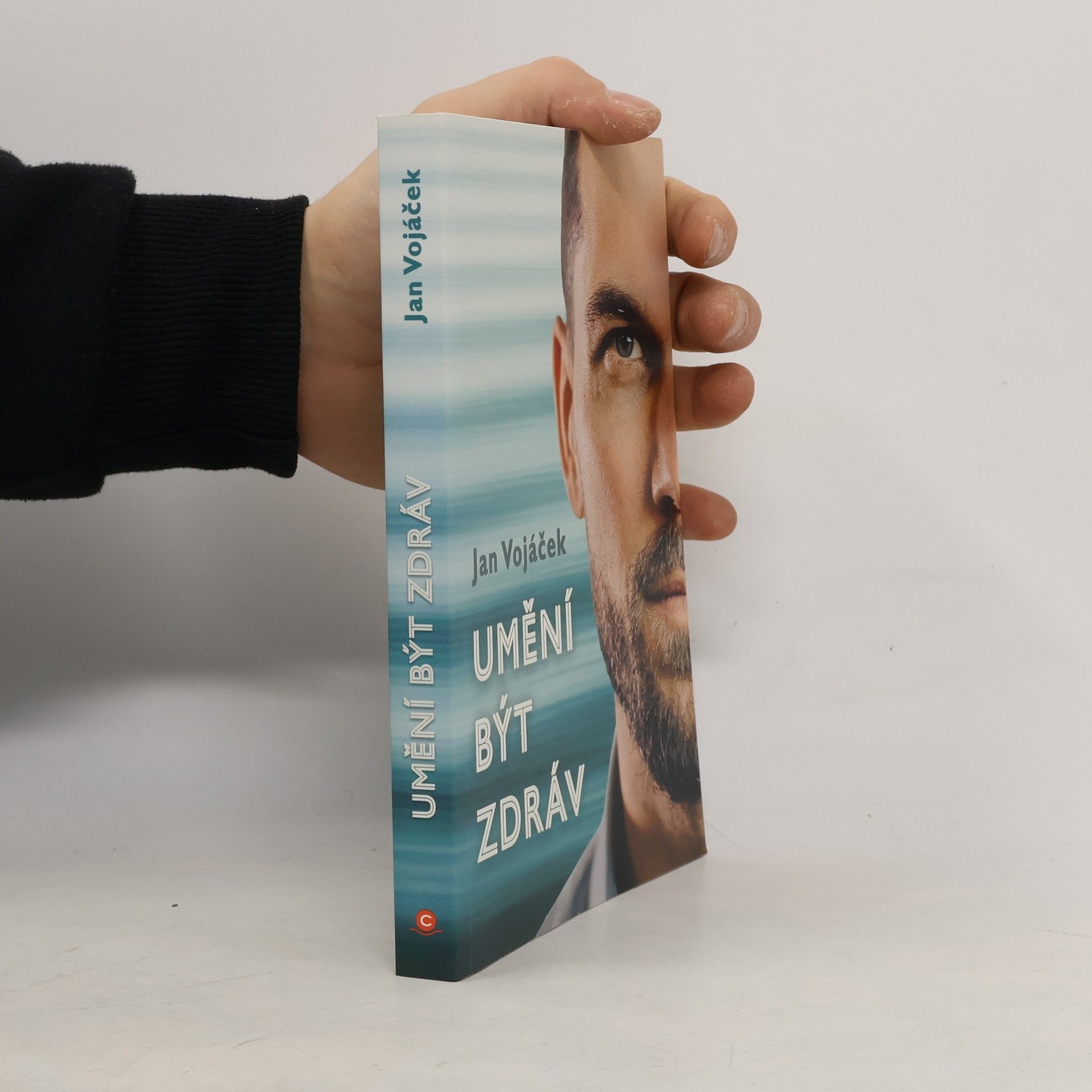 Jan Vojáček Umění být zdráv