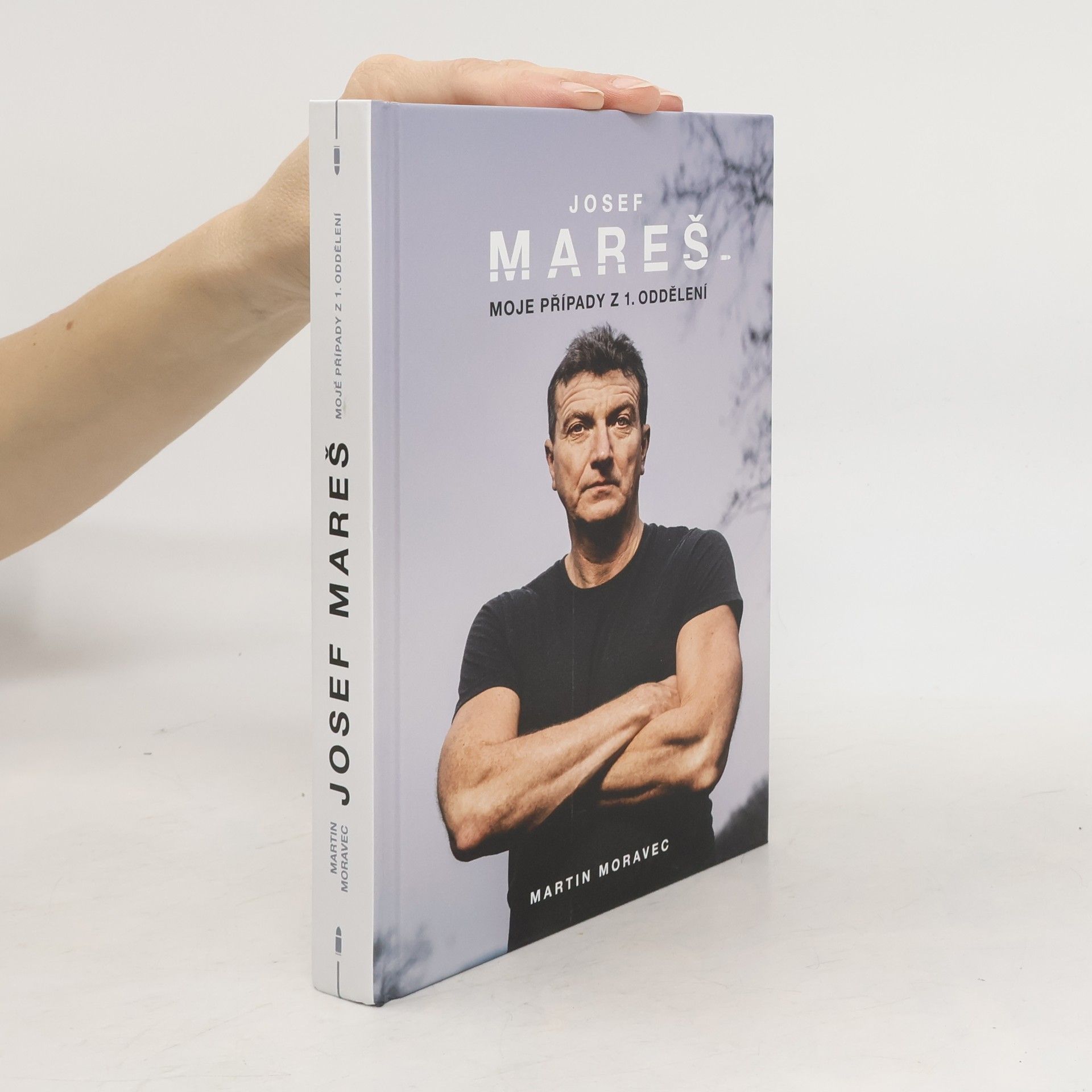 Josef Mareš: Moje případy z 1. oddělení