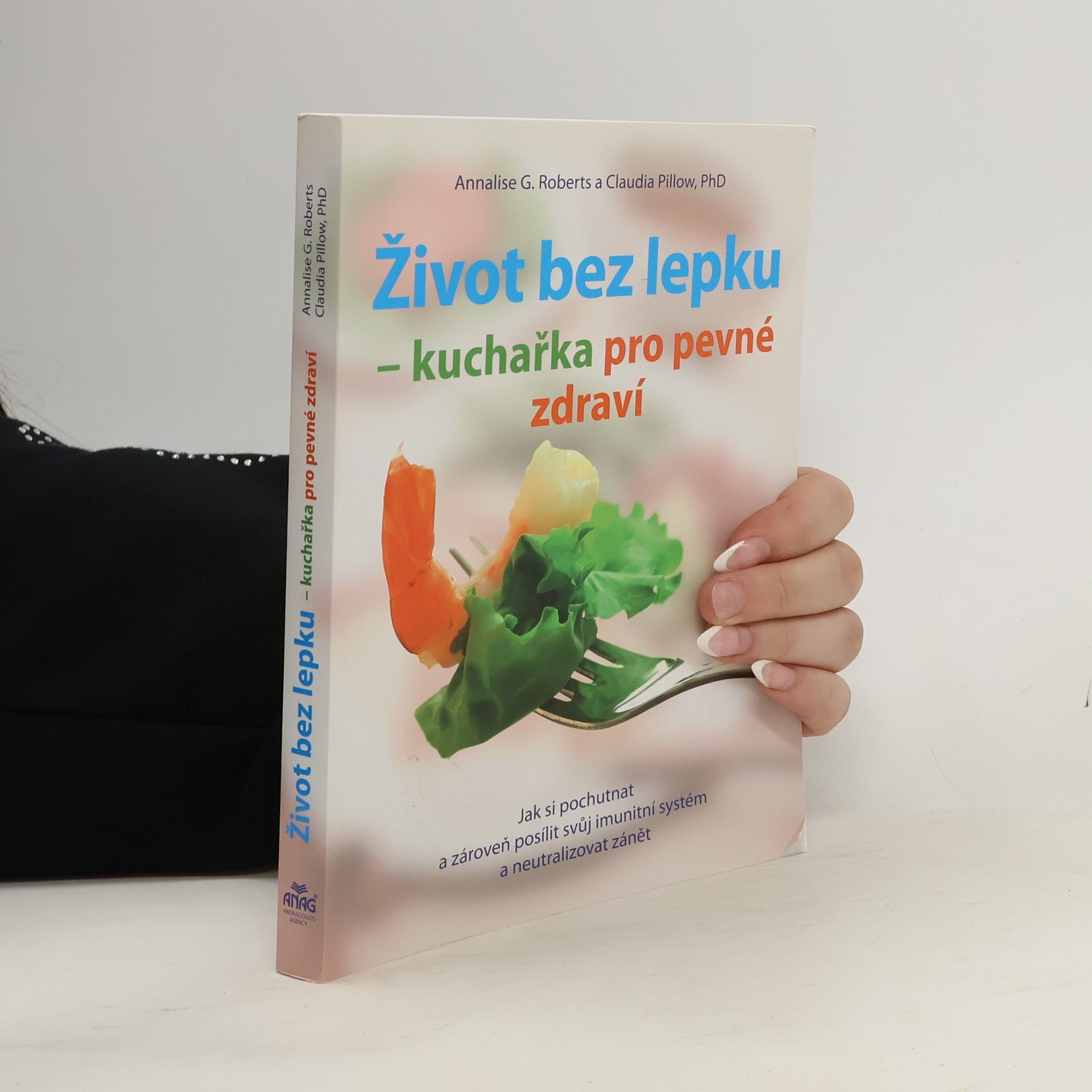 Život bez lepku - kuchařka pro pevné zdravíkuch