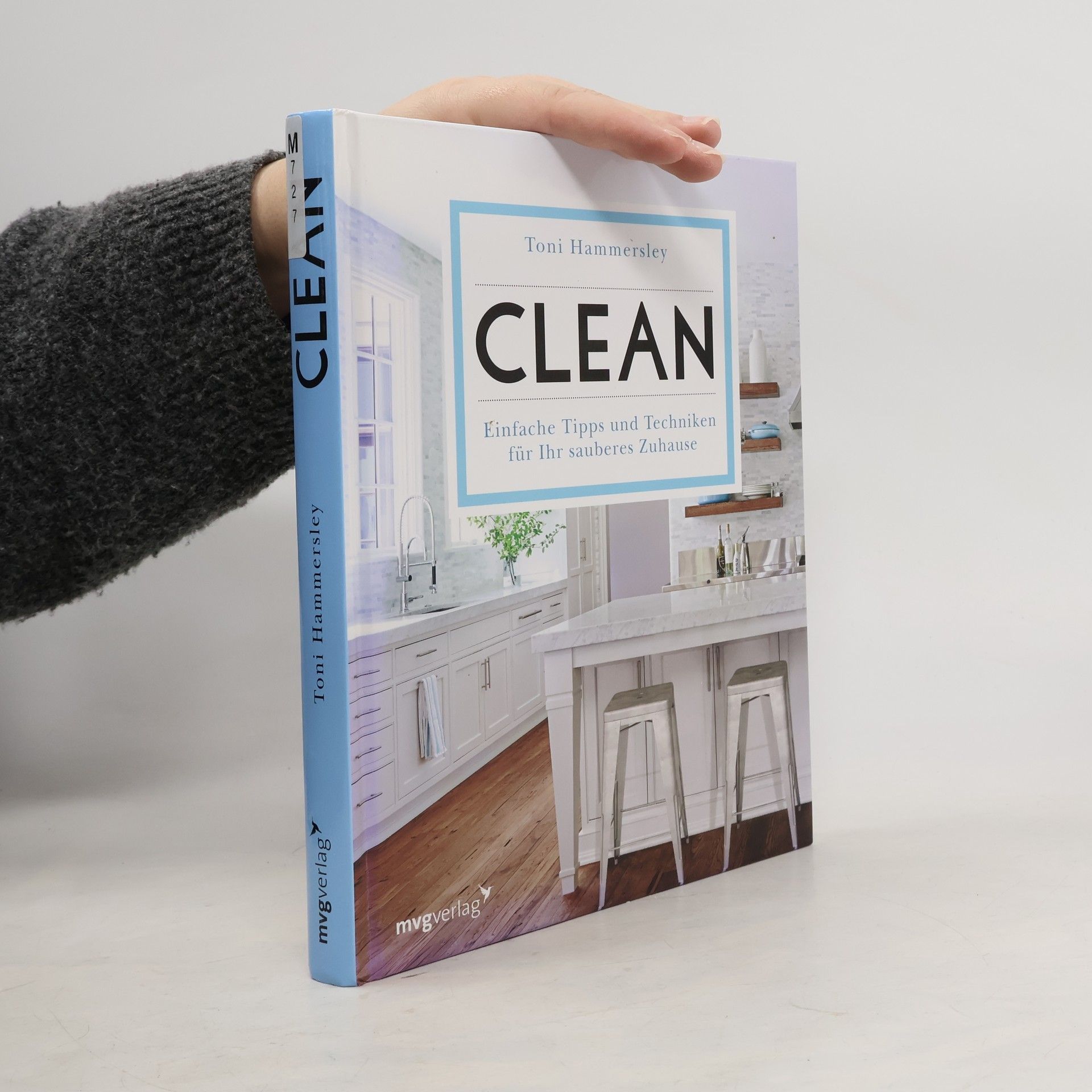 Toni Hammersley Clean. Einfache Tipps un Techniken für Ihr sauberes Zuhause