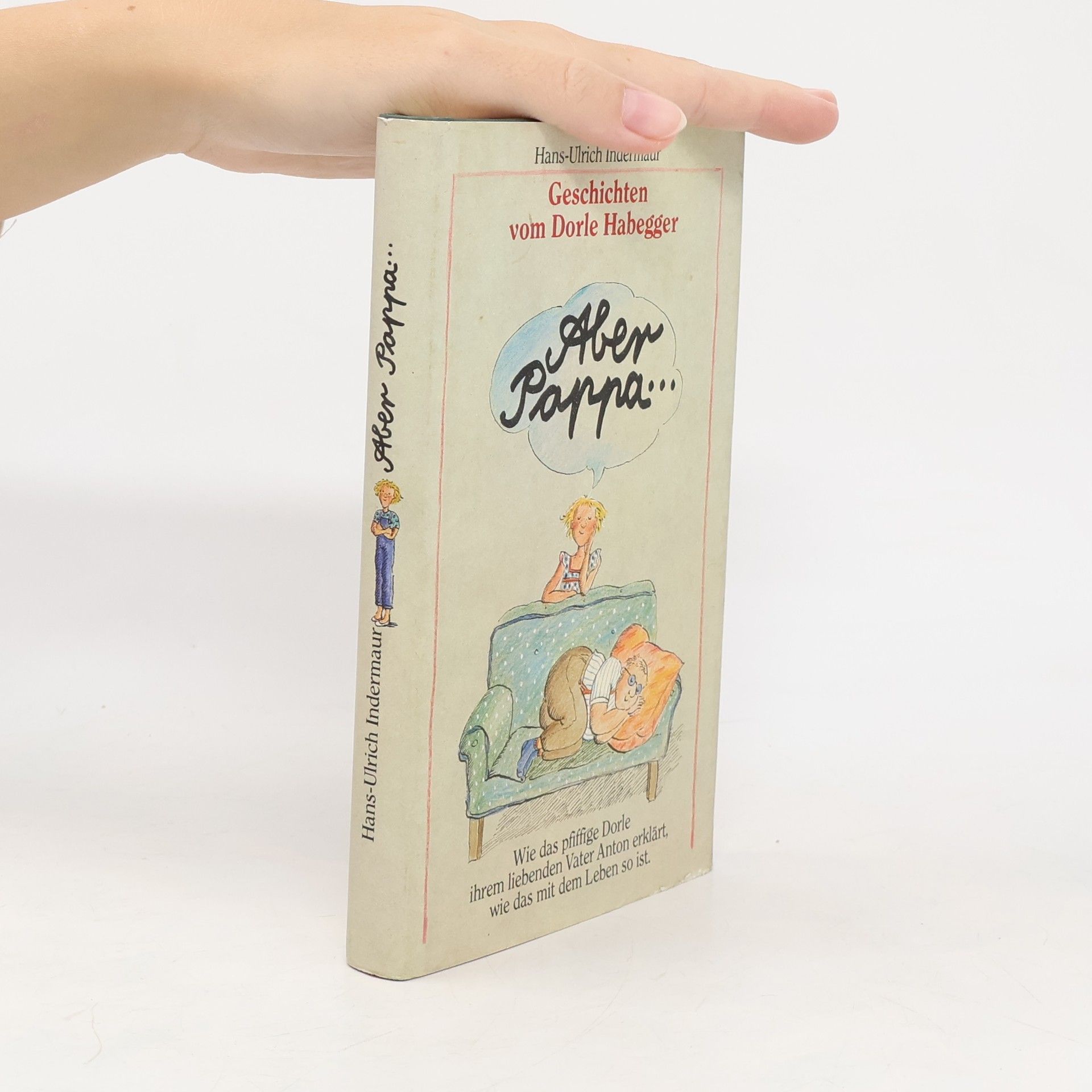 Hans-Ulrich Indermaur Aber Pappa