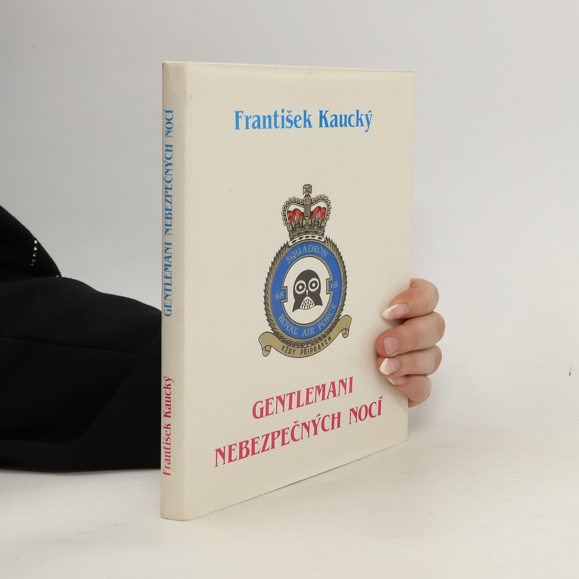 František Kaucký Gentlemani nebezpečných nocí