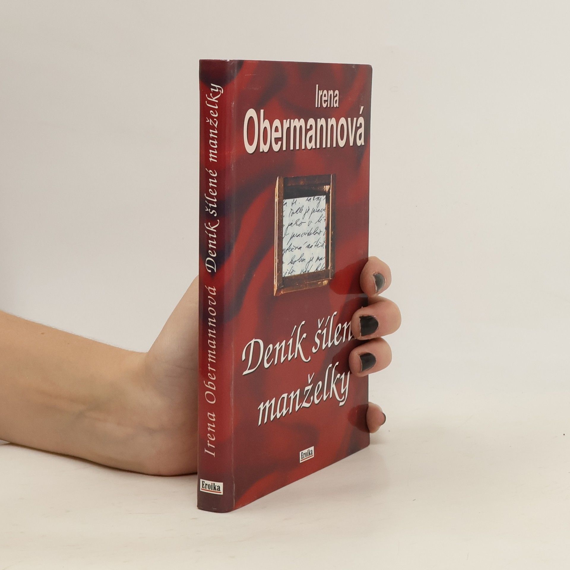 Irena Obermannová Deník šílené manželky