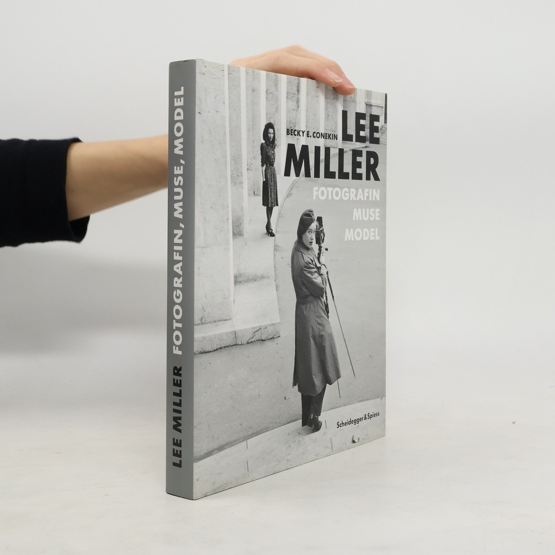 Becky E. Conekin Lee Miller