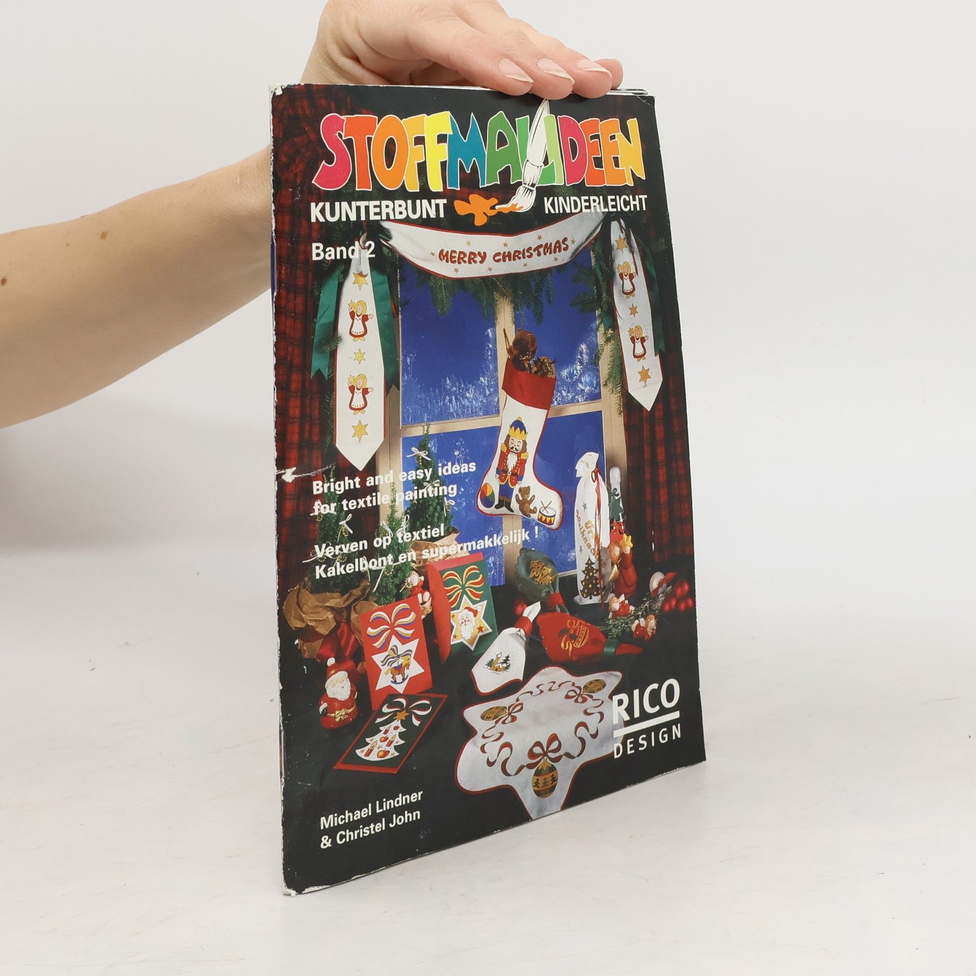 Michael Lindner Stoffmalideen - kunterbunt, kinderleicht. Band 2