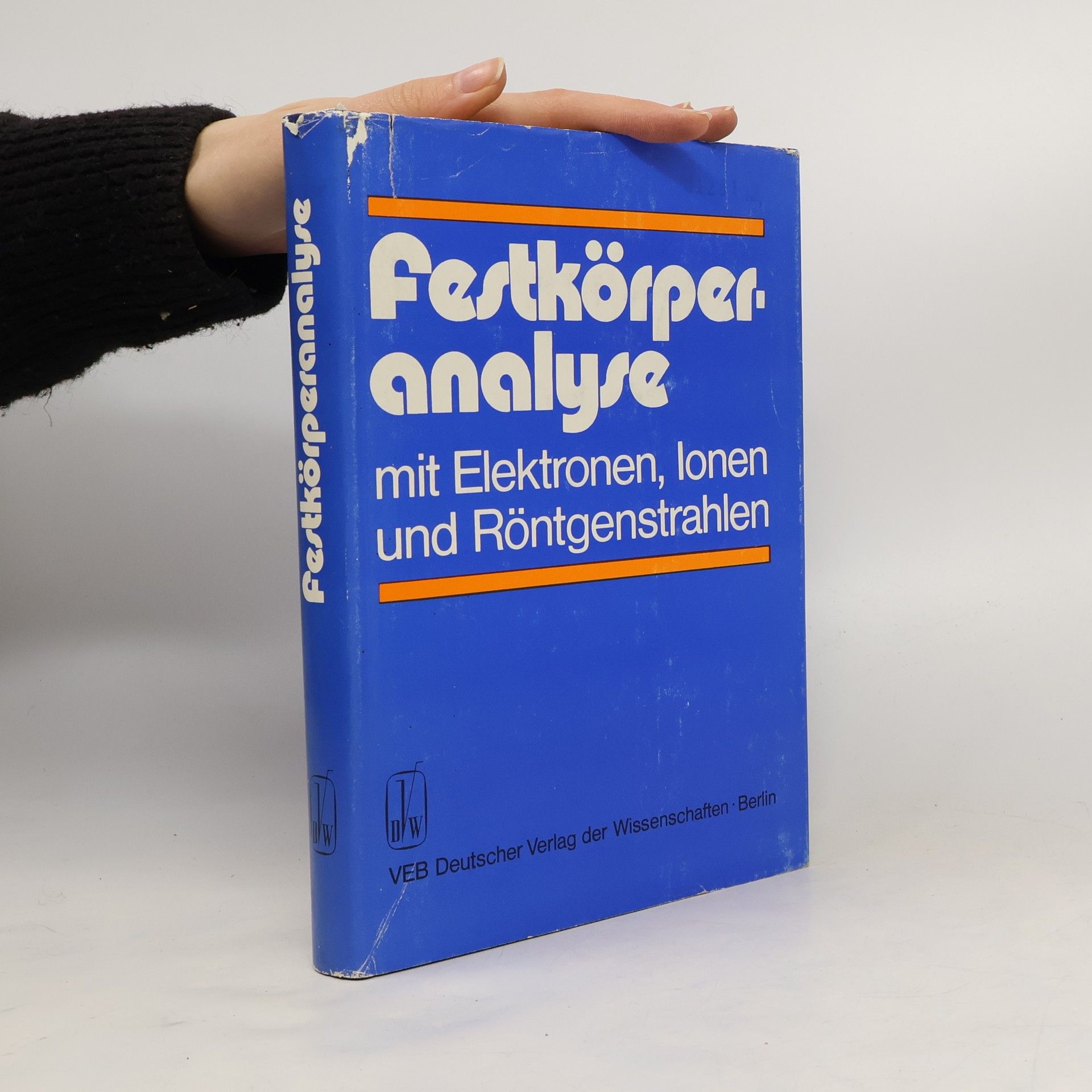 O Brümmer Festkörperanalyse mit Elektronen, Ionen und Röntgenstrahlen