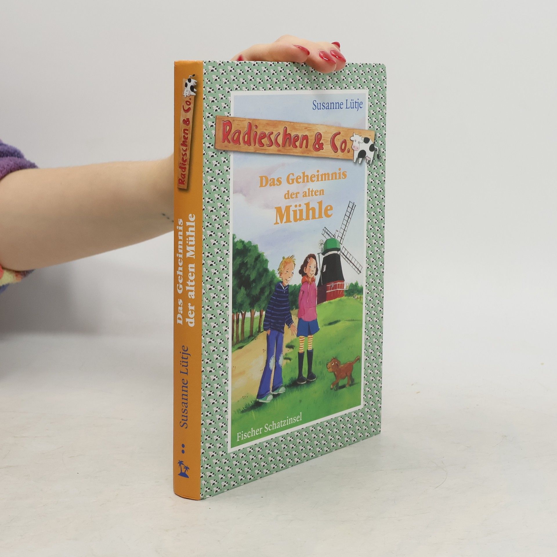 Susanne Lütje Radieschen & Co. - Das Geheimnis der alten Mühle