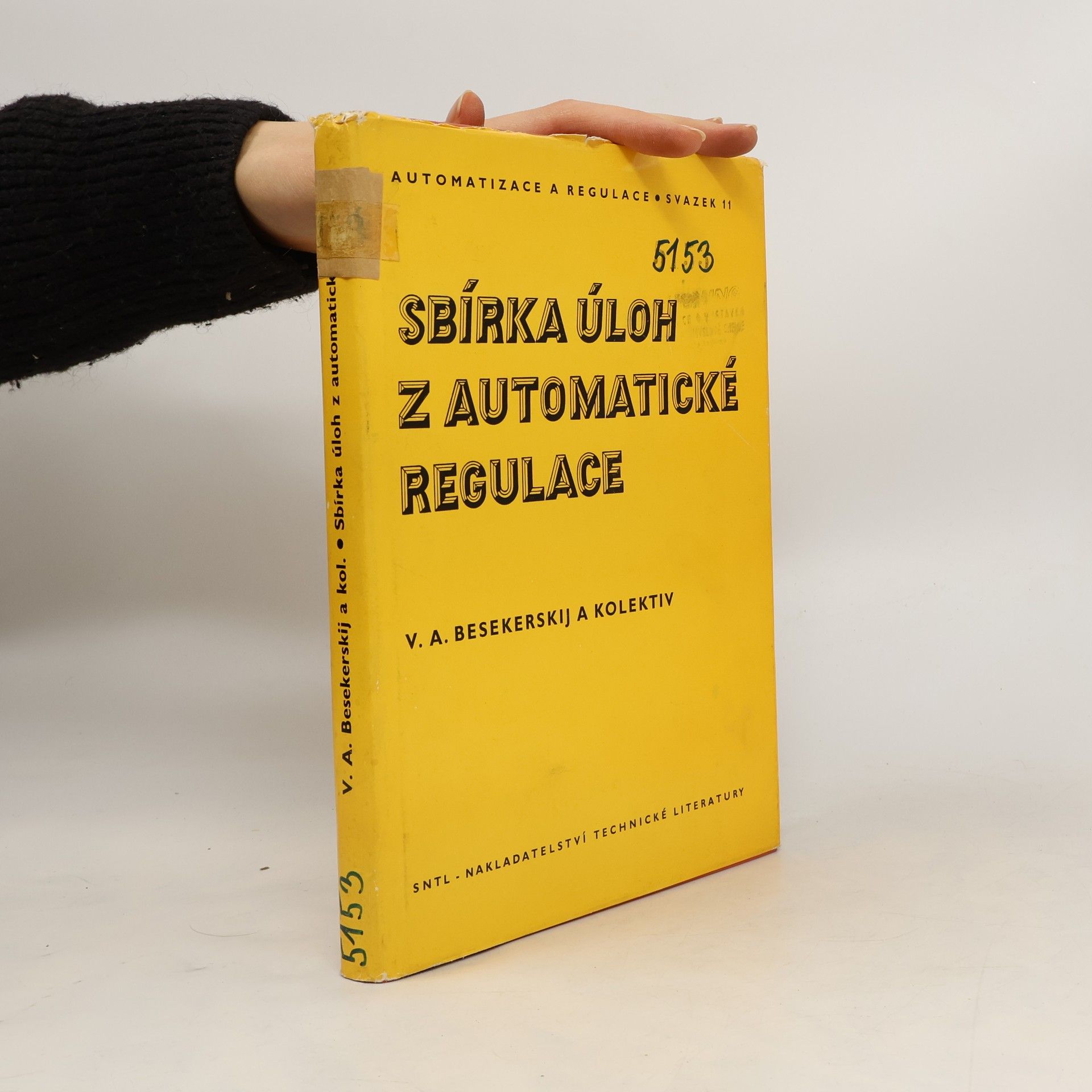 Kolektív autorov Sbírka úloh z automatické regulace
